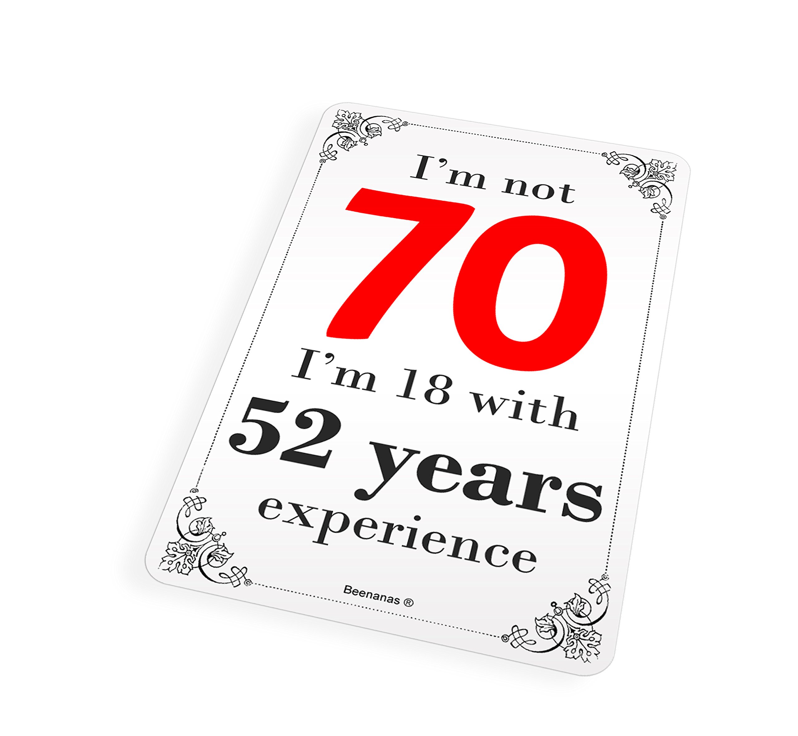 Beenanas I'm Not 70 Birthday Funny 70Th Cute Fridge Magnet