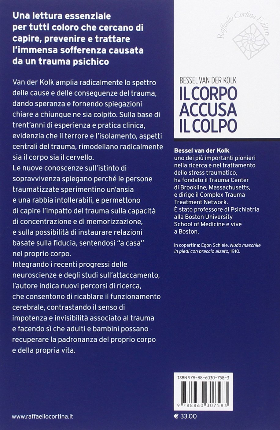 Il corpo accusa il colpo. Mente, corpo e cervello nell'elaborazione delle memorie traumatiche (Conchiglie)
