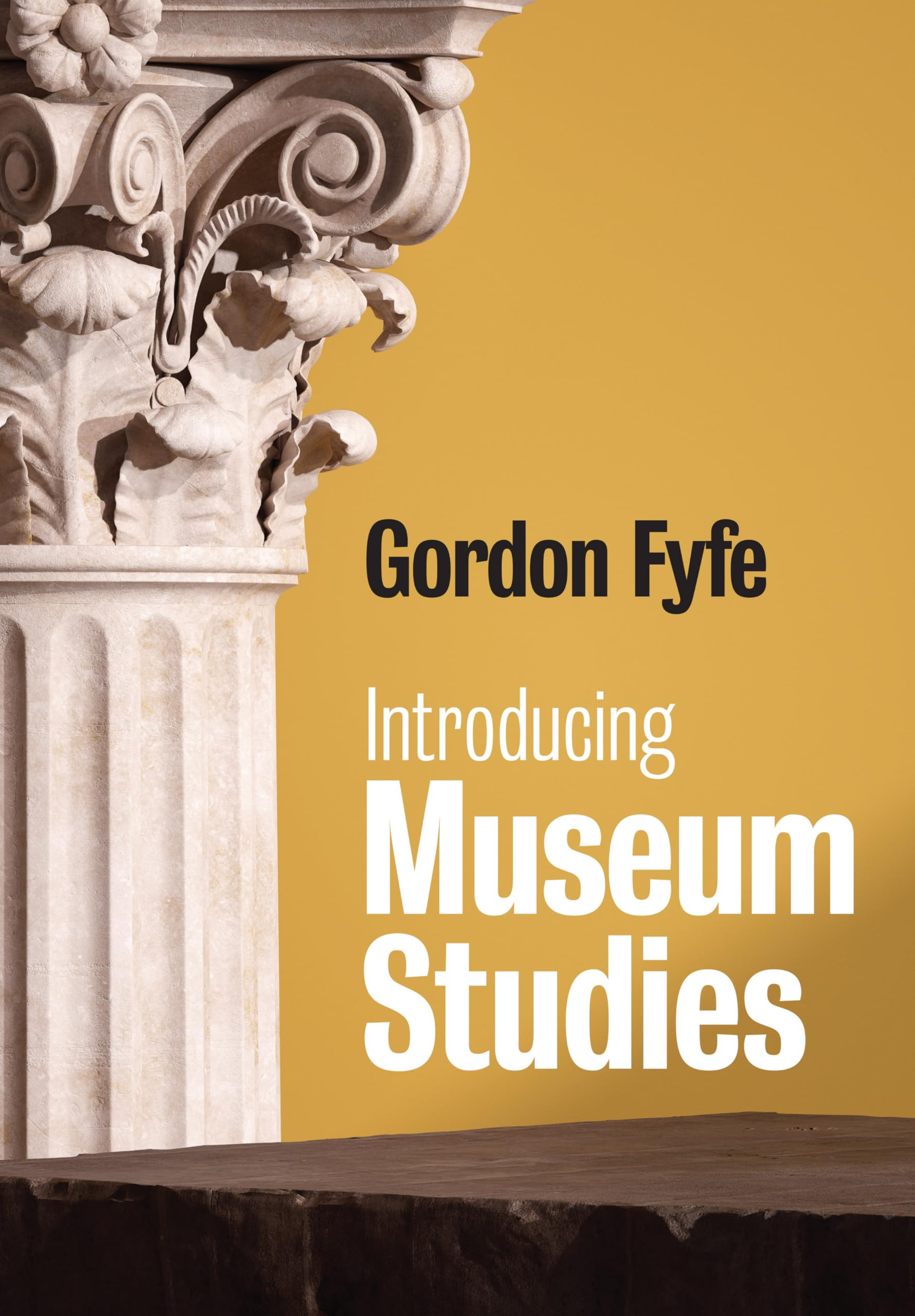 Introducing Museum Studies Fyfe Paperback Polity Press 9780745642130
