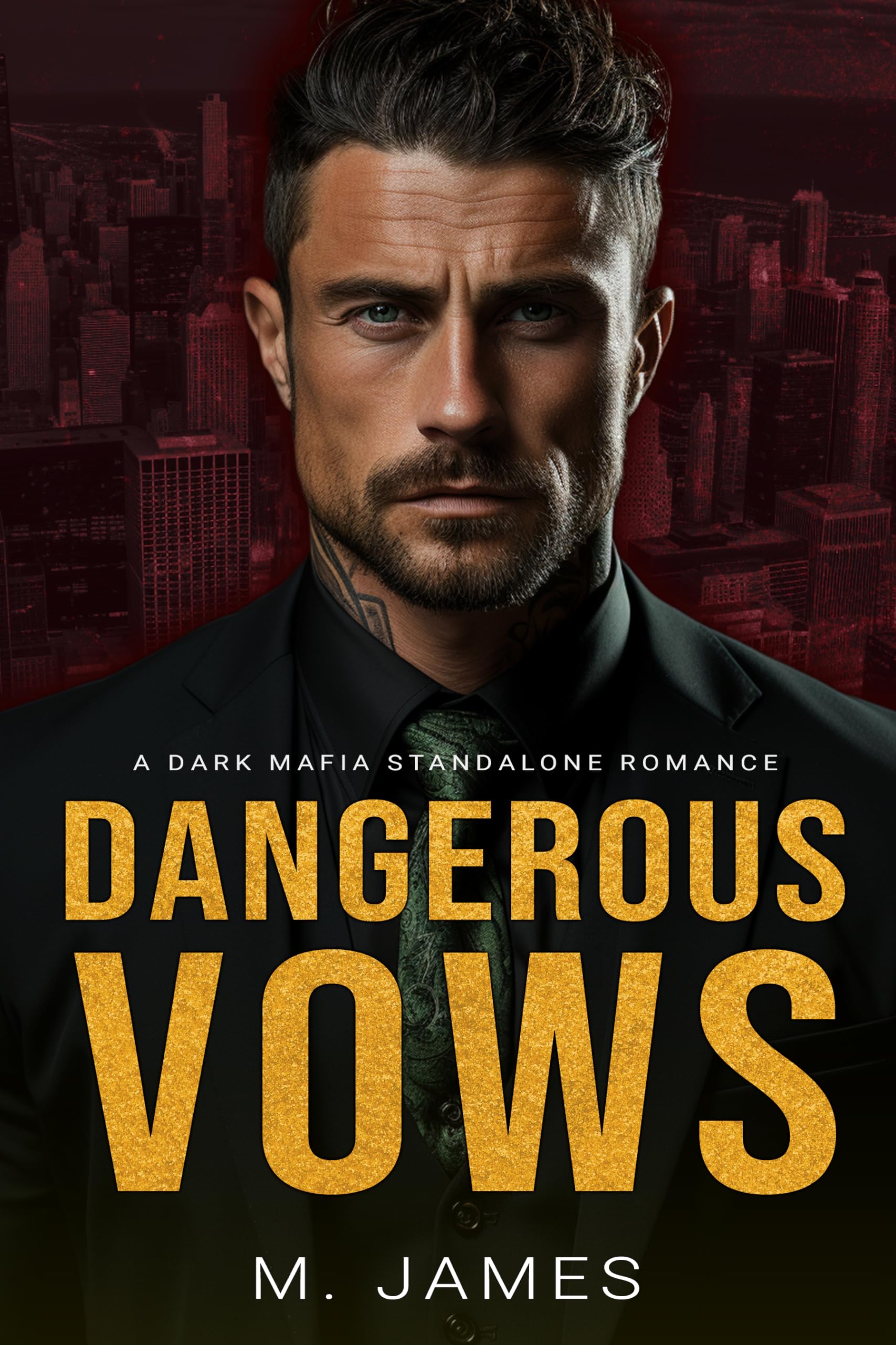 Dangerous Vows: A Dark Mafia Standalone Romance