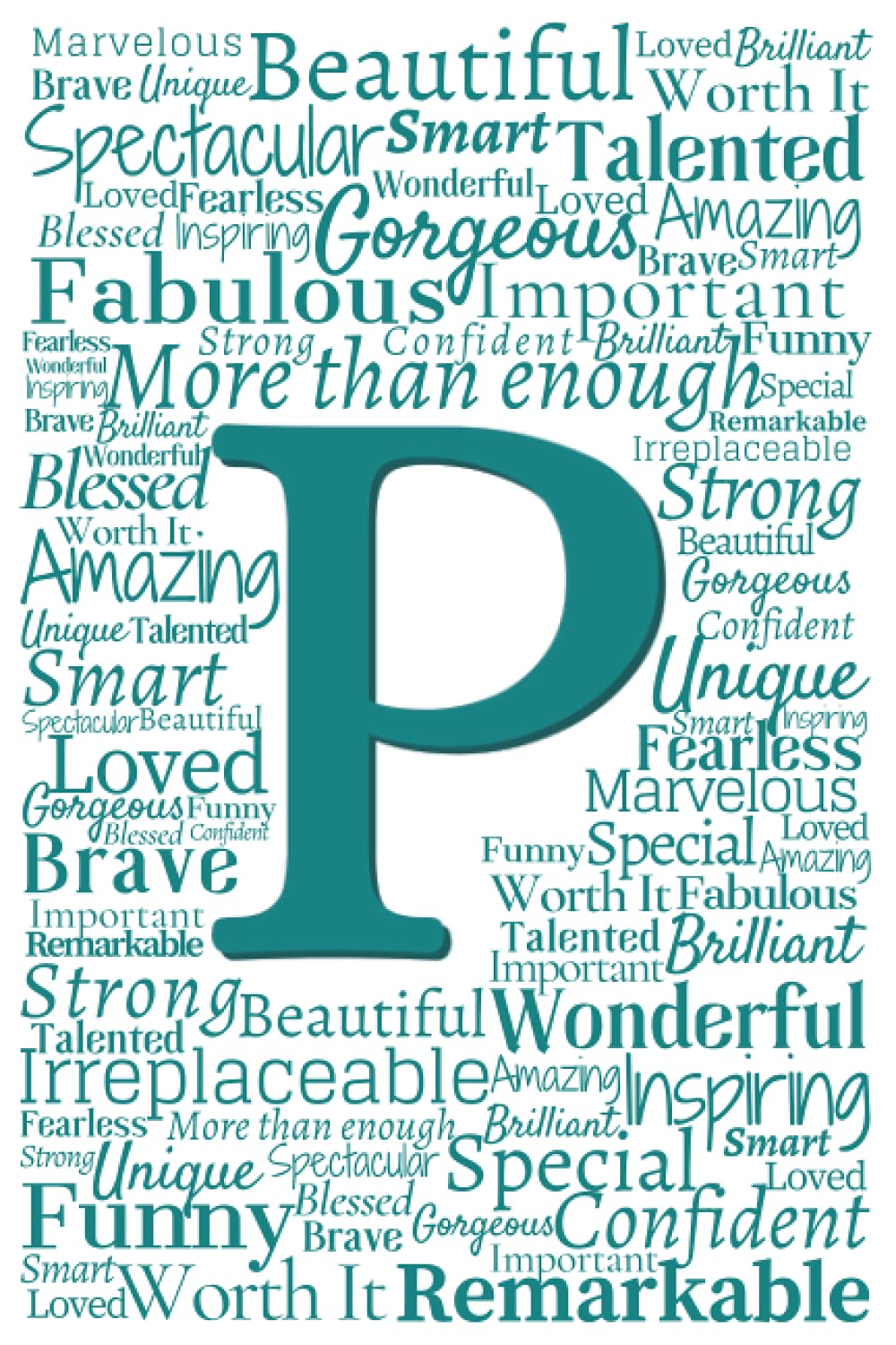 P: Inspirational Monogram Notebook (Teal Initial Word Art Notebooks)