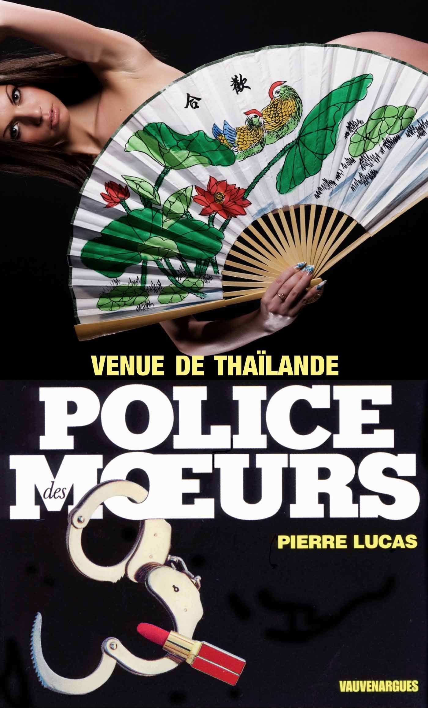 Police des moeurs n°103 Venue de Thaïlande (French Edition)