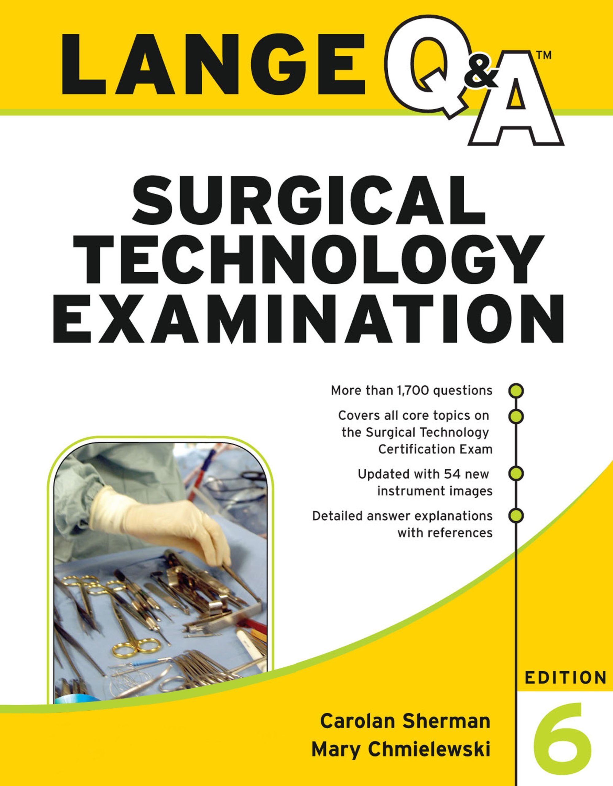 Lange Q&A Surgical Technology Examination, Sixth Edition (Lange Q&A Allied Health)