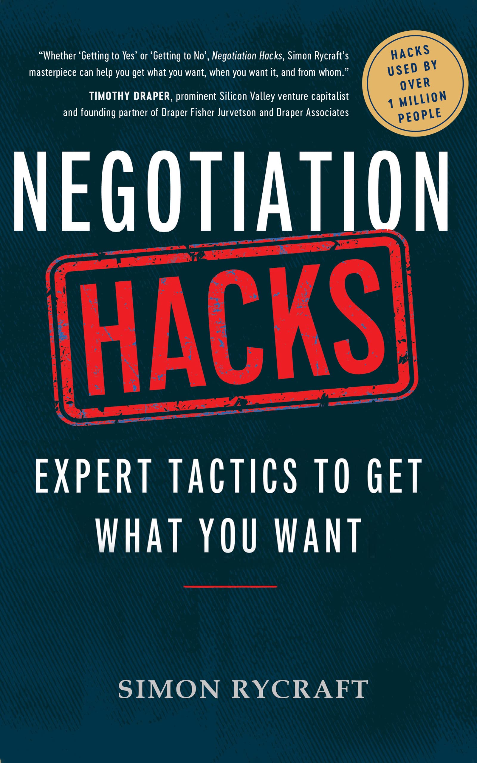 Negotiation Hacks: Expert Tactics To Get What You Want