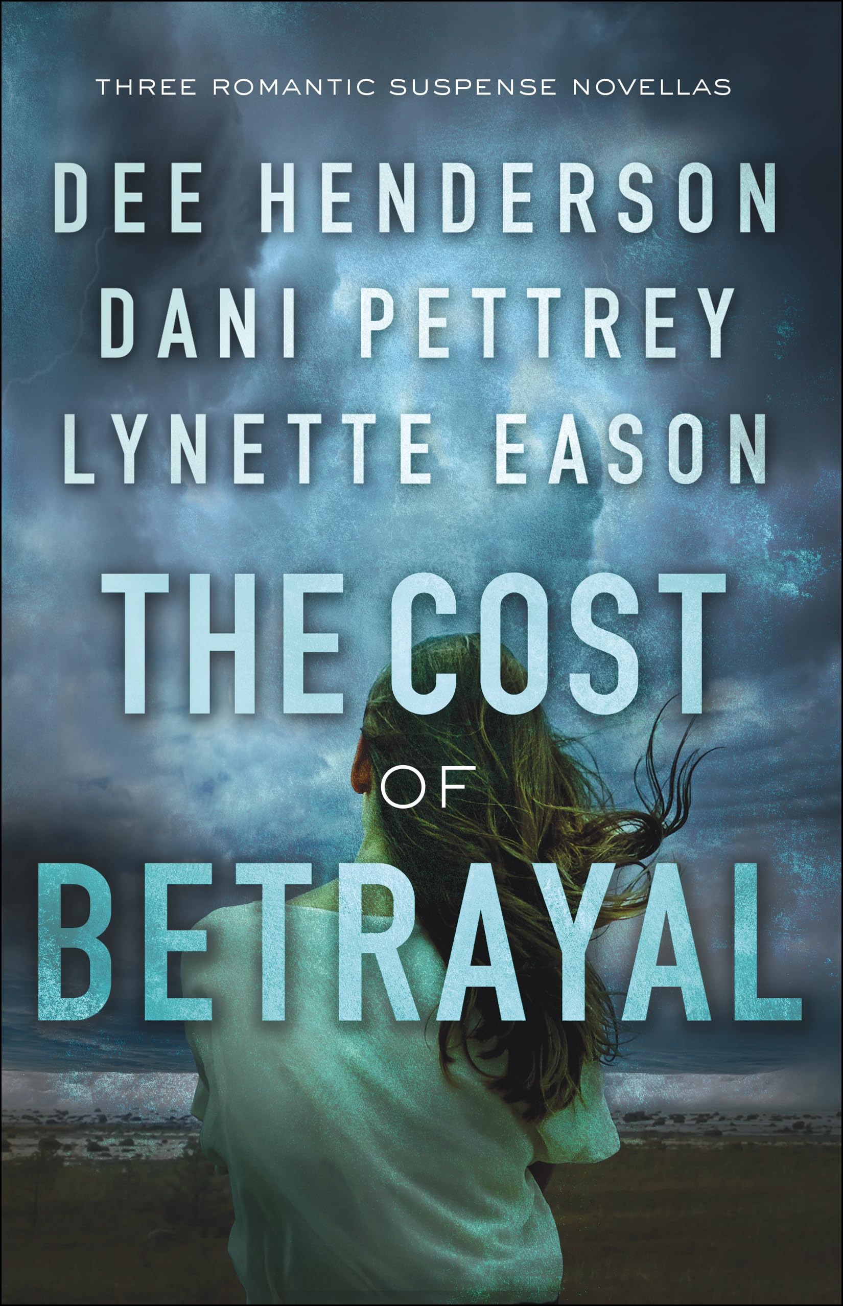 Cost of Betrayal: Three Romantic Suspense Novellas