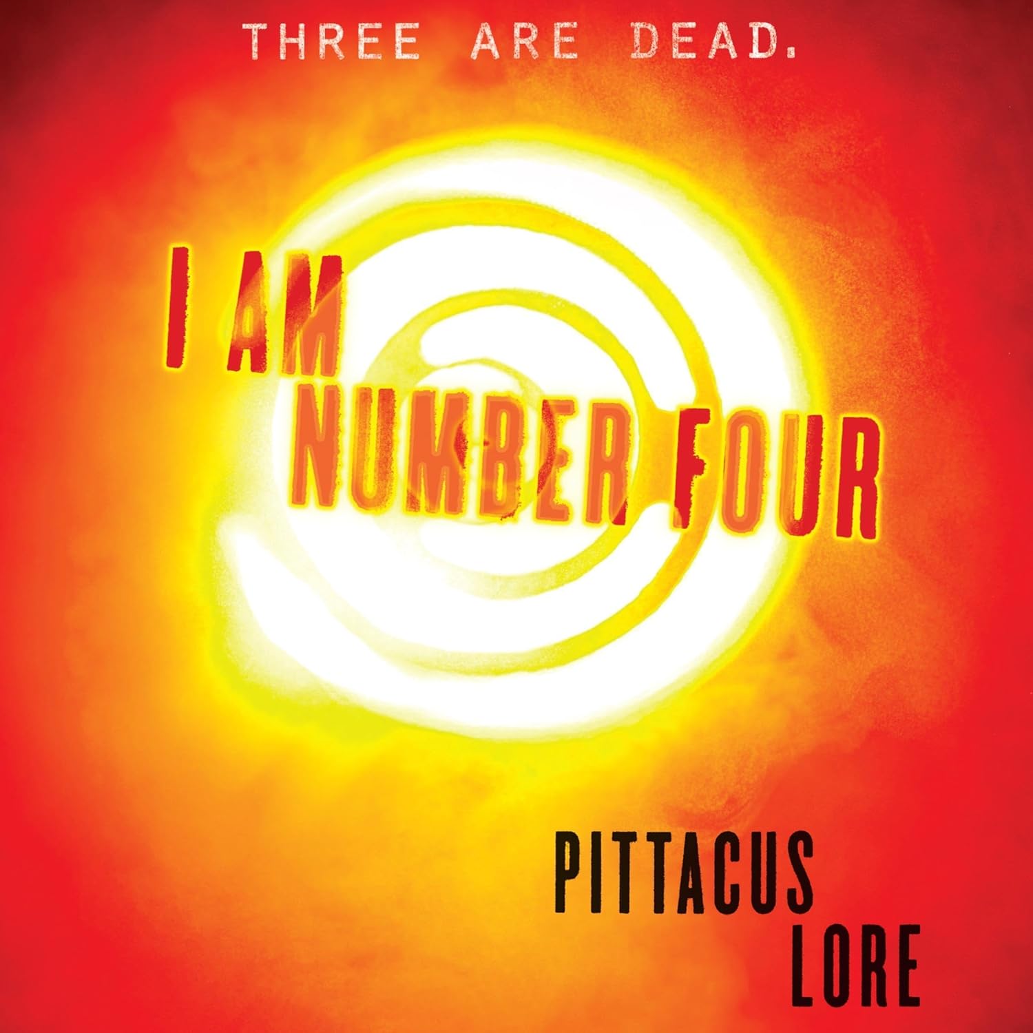 Pittacus Lore I Am Number Four 