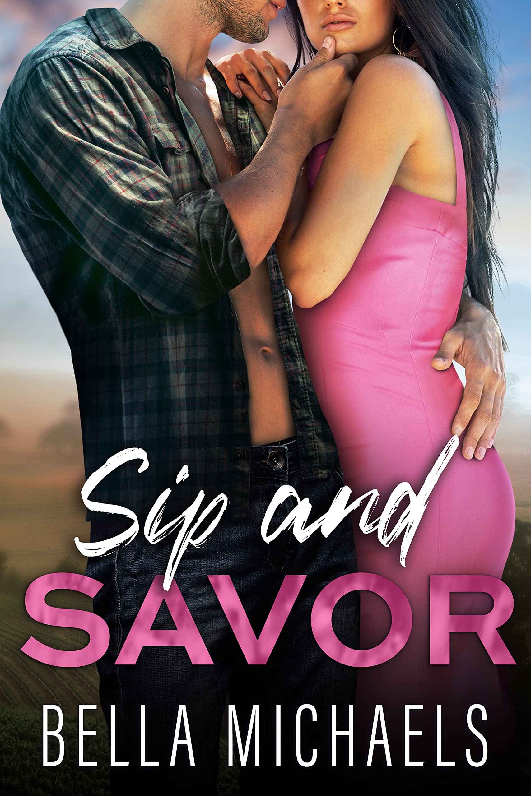 Sip and Savor: A Slow Burn Small Town Romance (Grado Valley Vineyards)