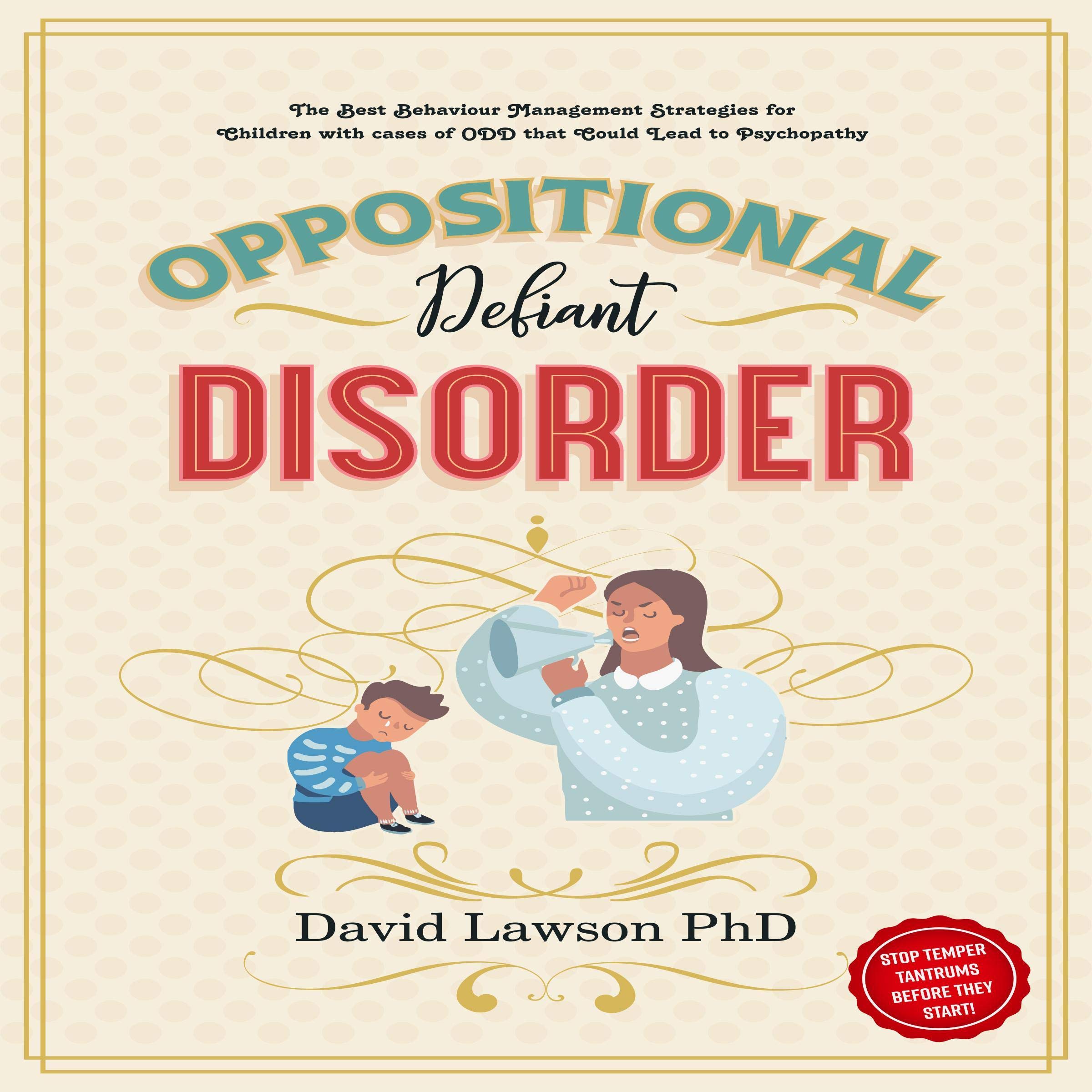 Oppositional Defiant Disorder