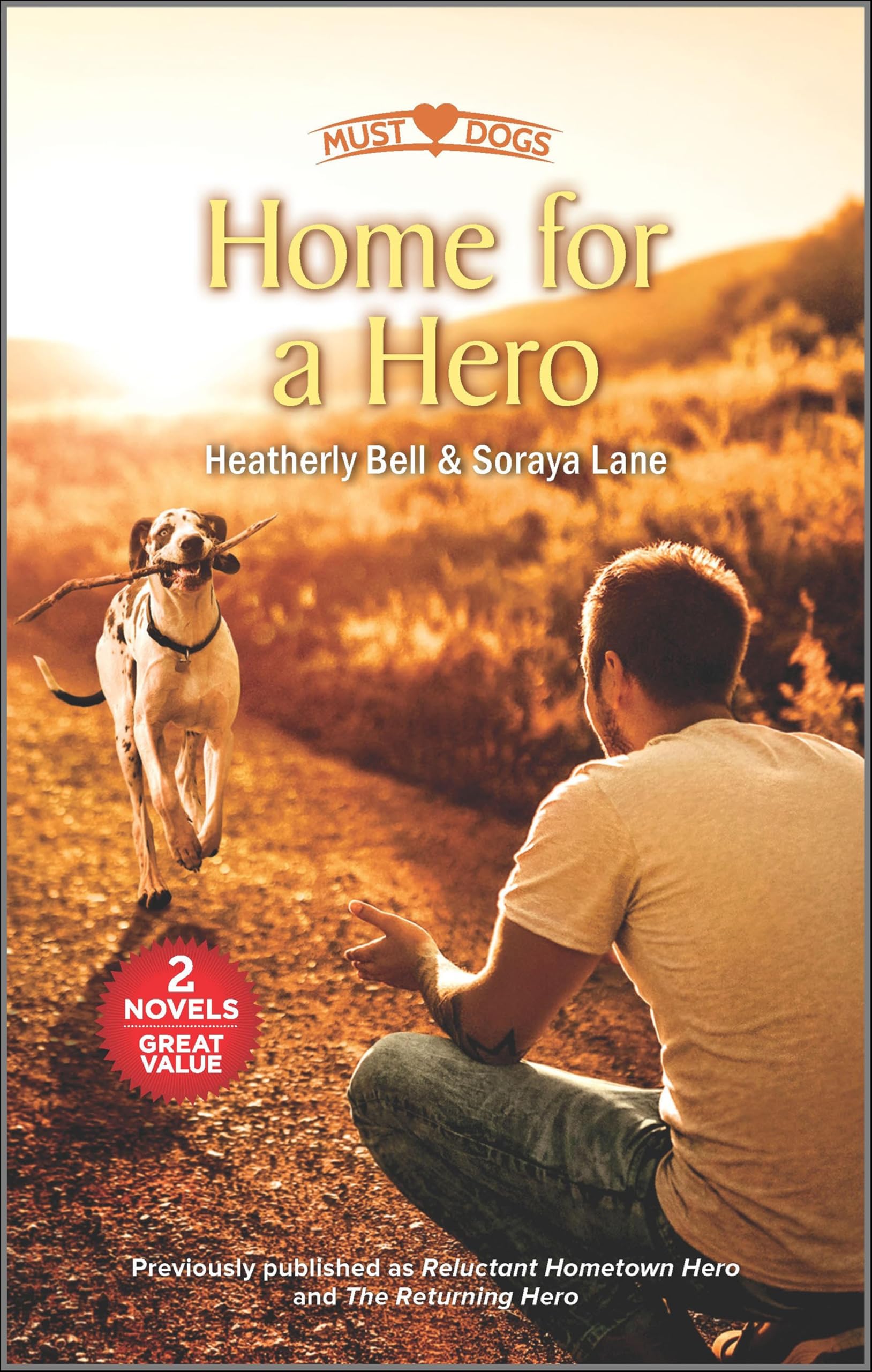 Buy Home for a Hero (Must Love Dogs) — BookShops.in