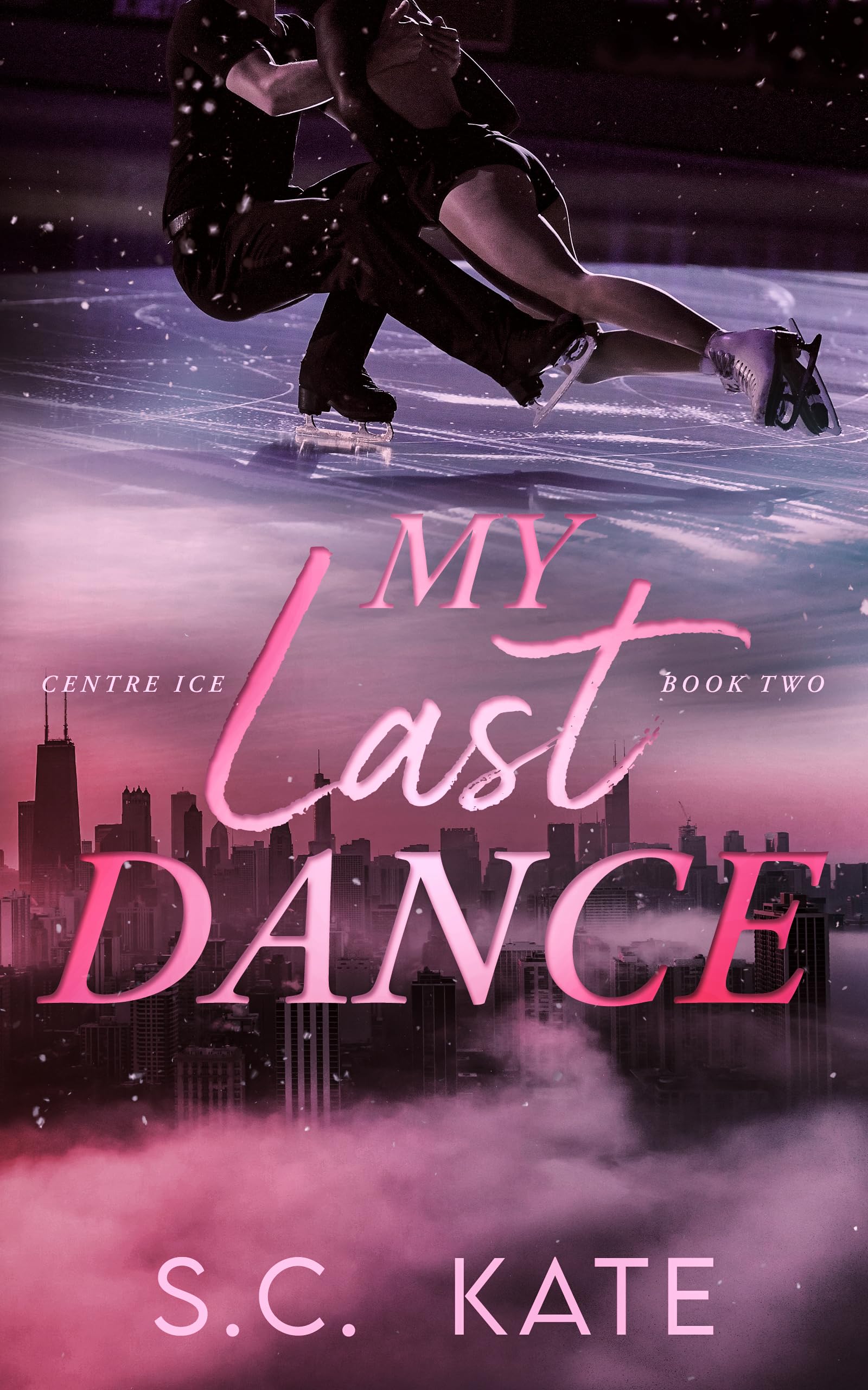 My Last Dance (The Centre Ice series Book 2)