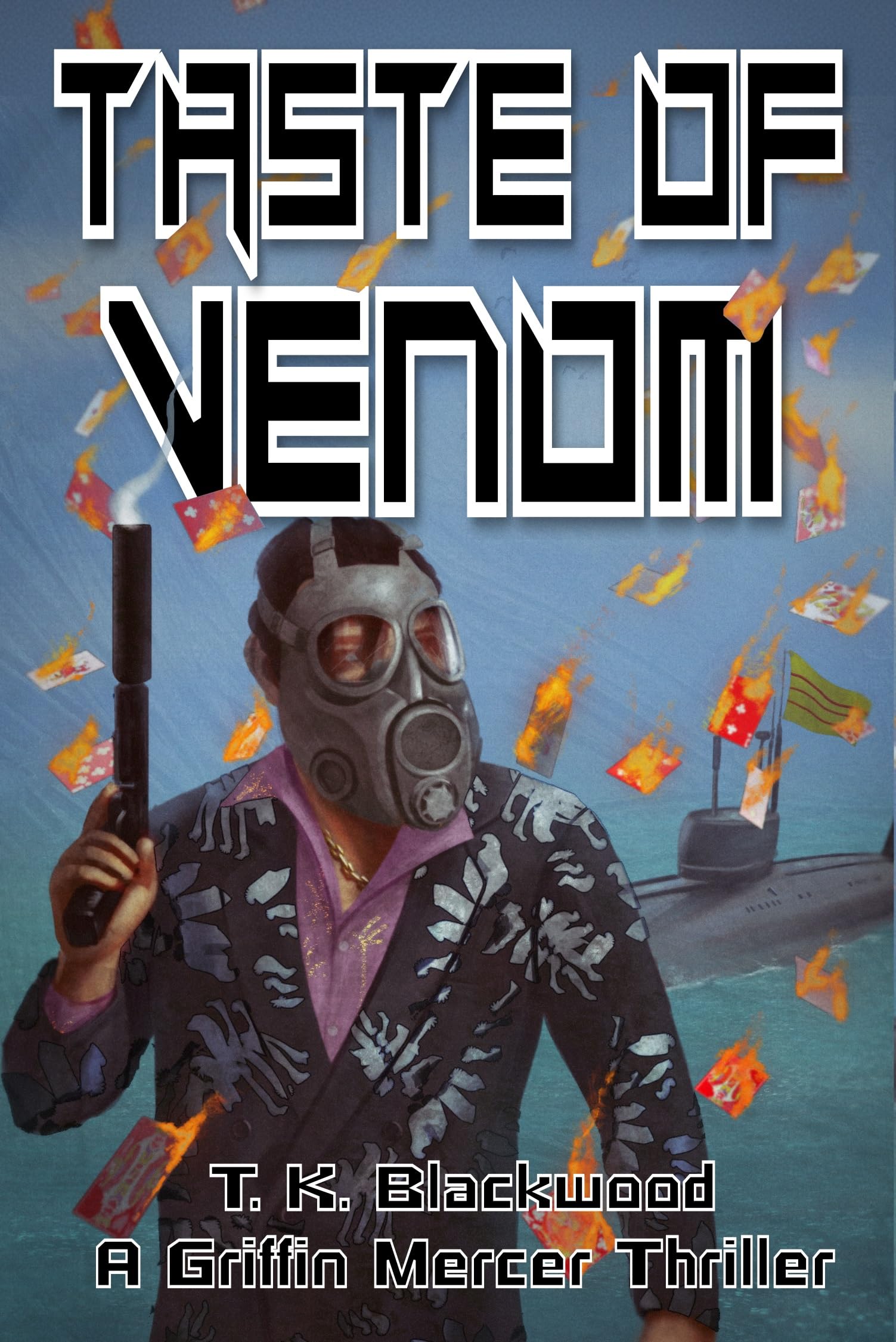 Taste of Venom (A Griff Mercer Action-Thriller)