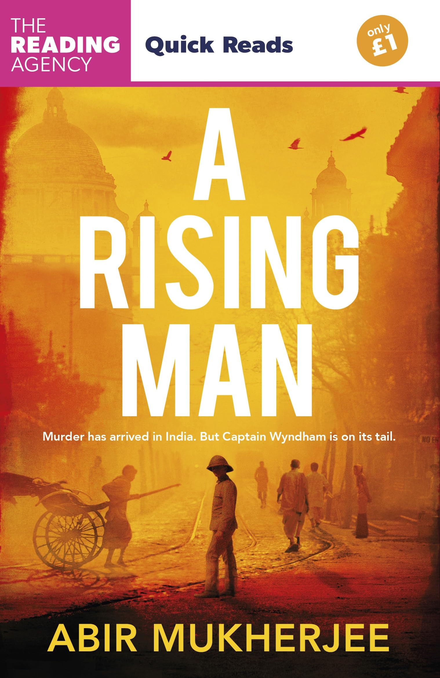 A Rising Man: A richly atmospheric historical crime novel from the award-winning author of HUNTED