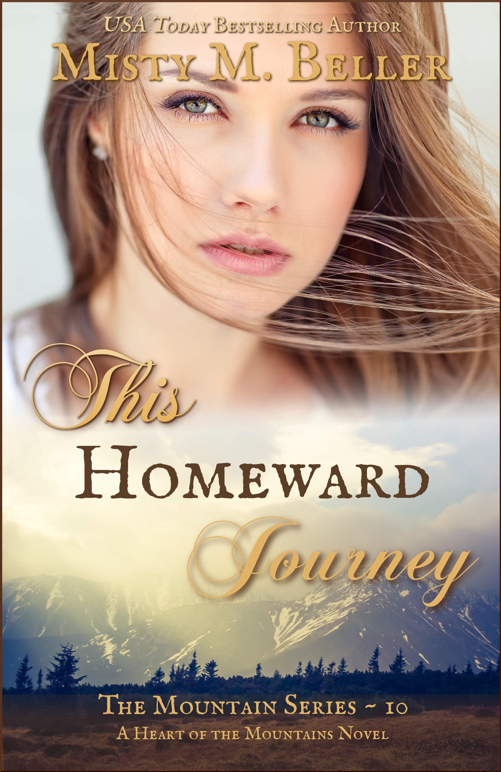 This Homeward Journey (The Mountain series Book 10)