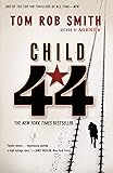 Child 44 (The Child 44 Trilogy, 1)