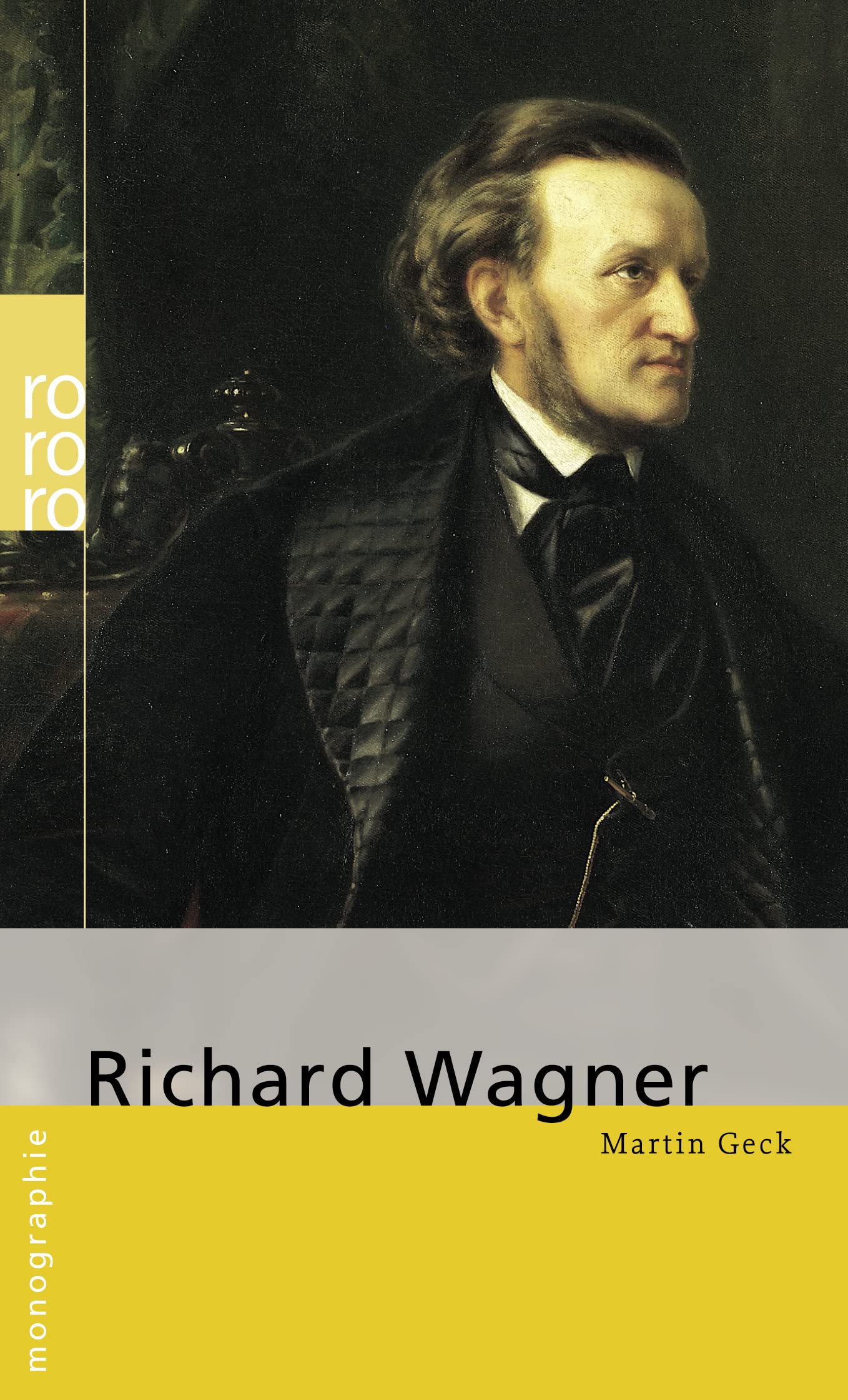 Rowohlt Bildmonographien: Wagner, Richard