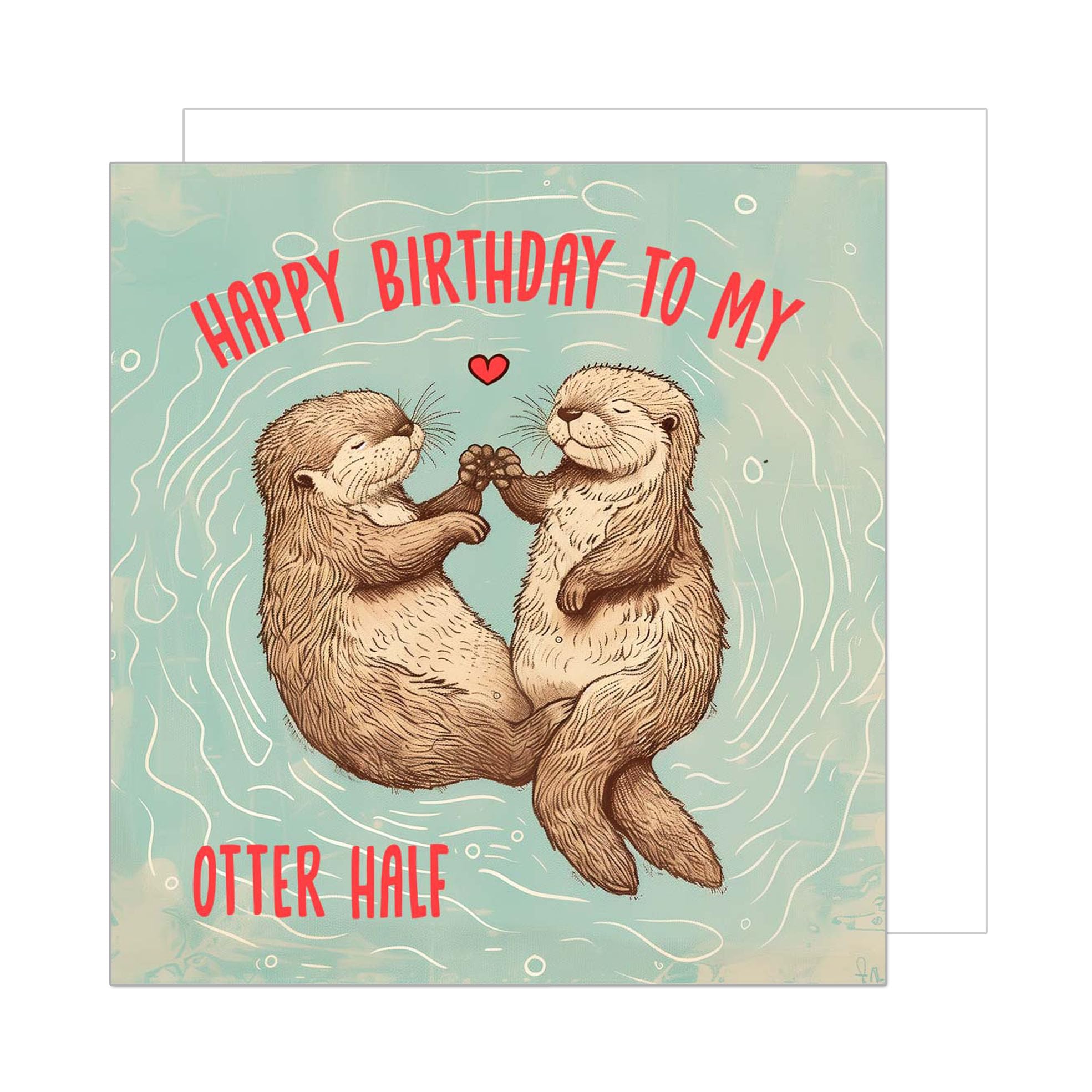 Biglietto Compleanno Divertente - Happy Birthday To My Otter Half Con Adesivi - Foto 9