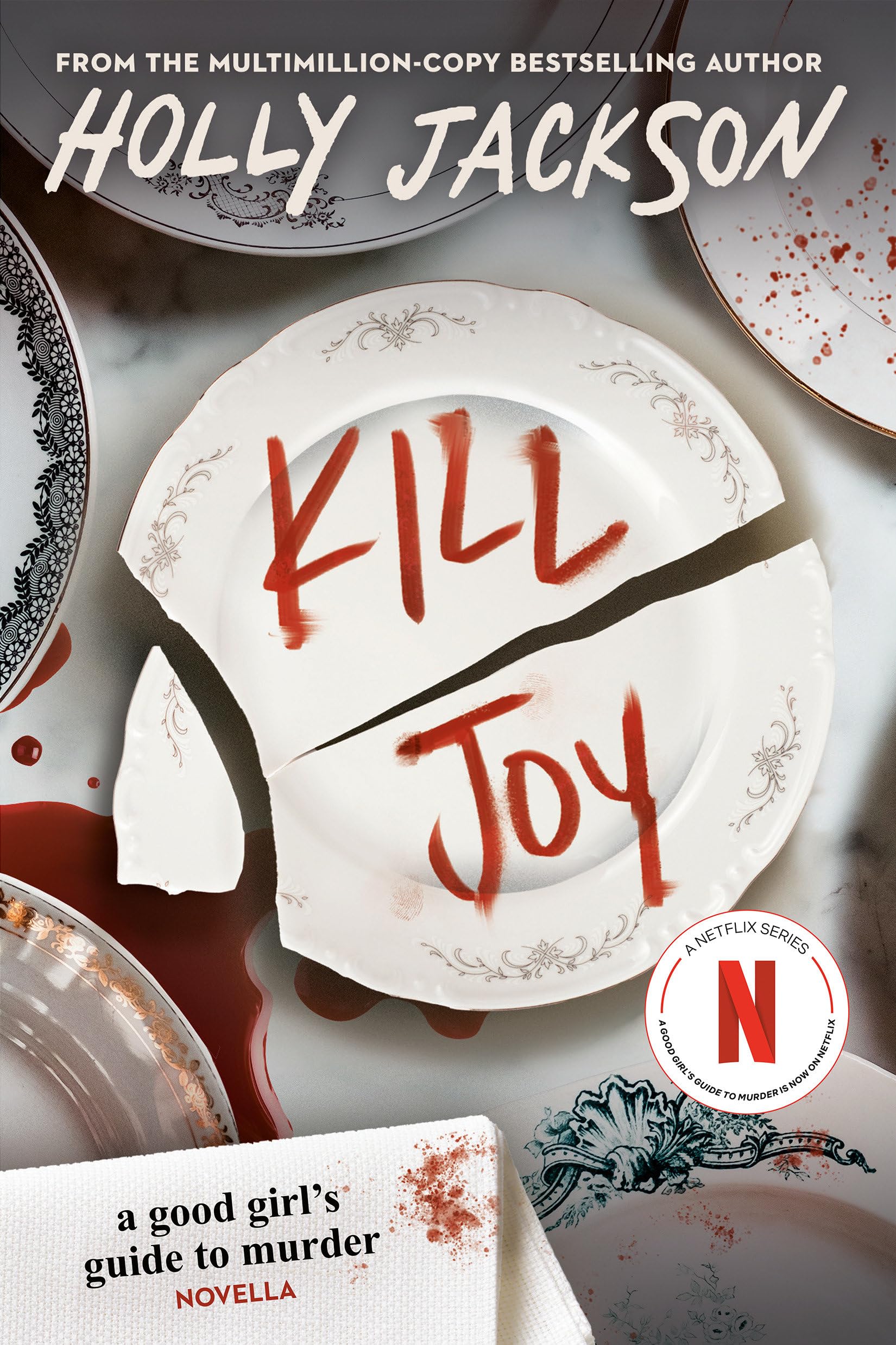 Kill Joy: A Good Girl's Guide to Murder Novella Paperback – February 28, 2023
