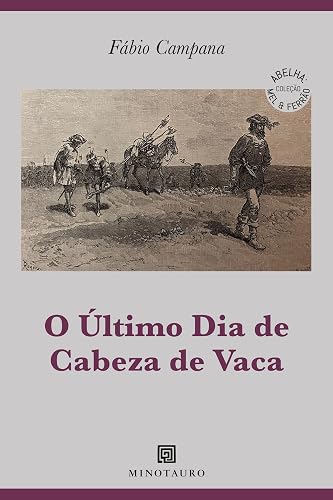 O último dia de Cabeza de Vaca