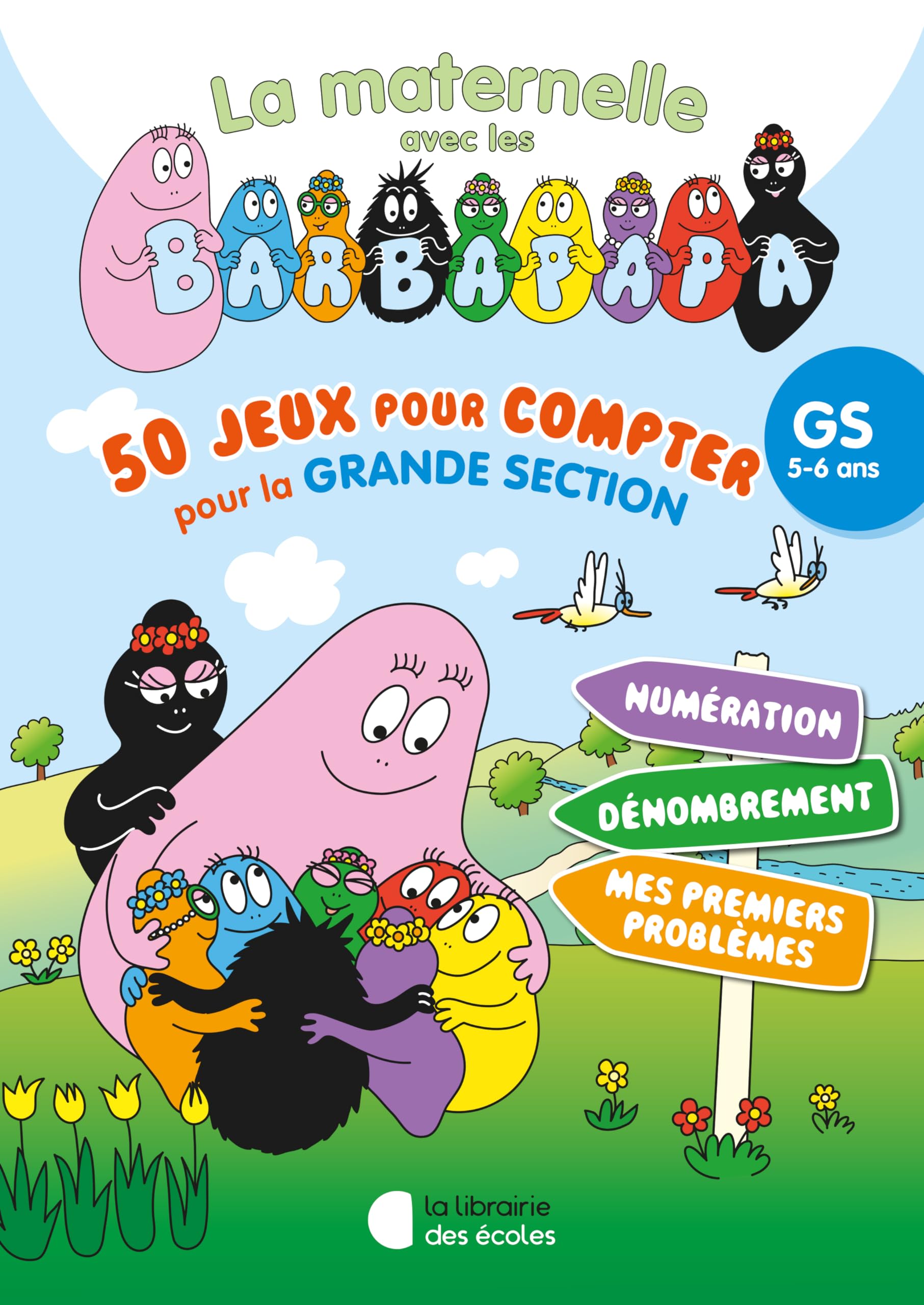 50 jeux pour compter avec les Barbapapa - GS (2024): Pour consolider tous les apprentissages