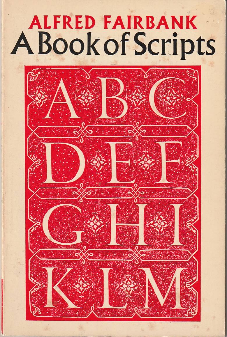 A Book of Scripts: Fairbank, Alfred J.: Amazon.com: Books