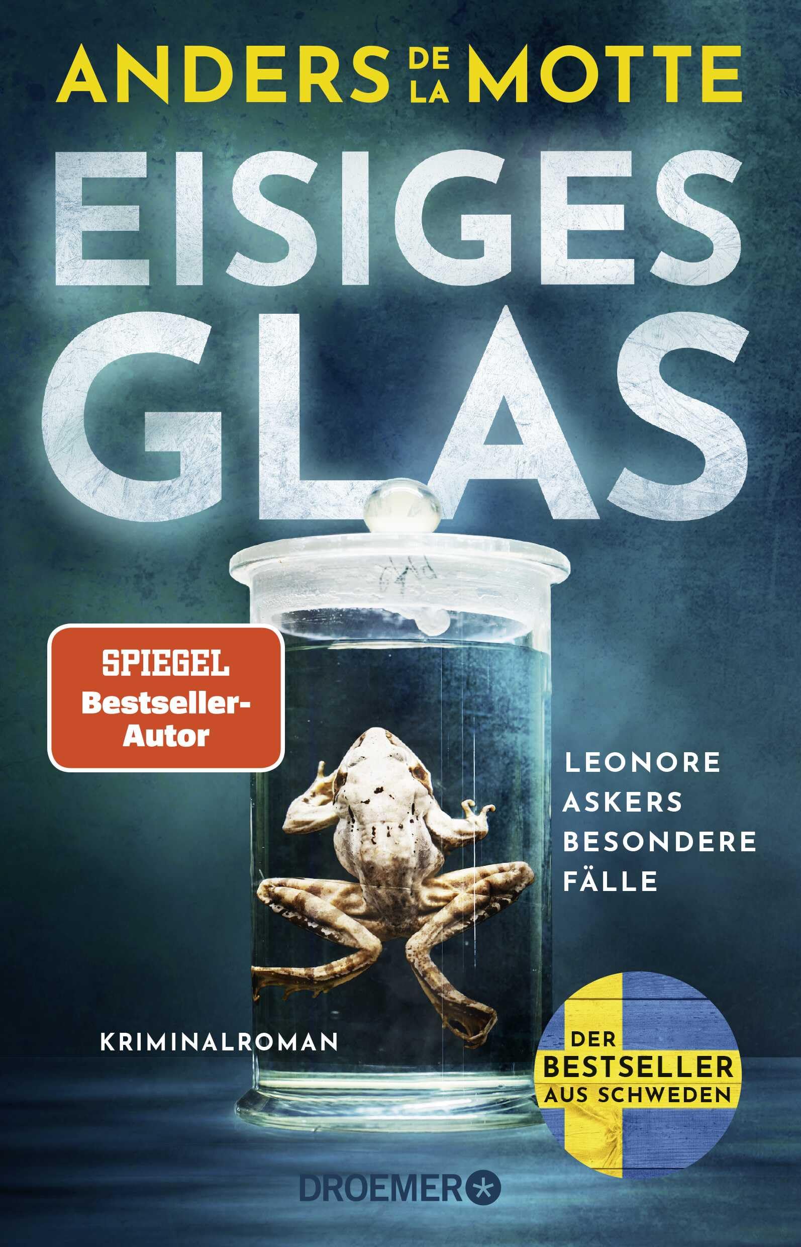 Eisiges Glas: Leonore Askers besondere Fälle. Kriminalroman | Band 2 der schwedischen Bestseller-Krimi-Reihe I 'Ein fesselnder Pageturner' Göteborgs-Posten #2