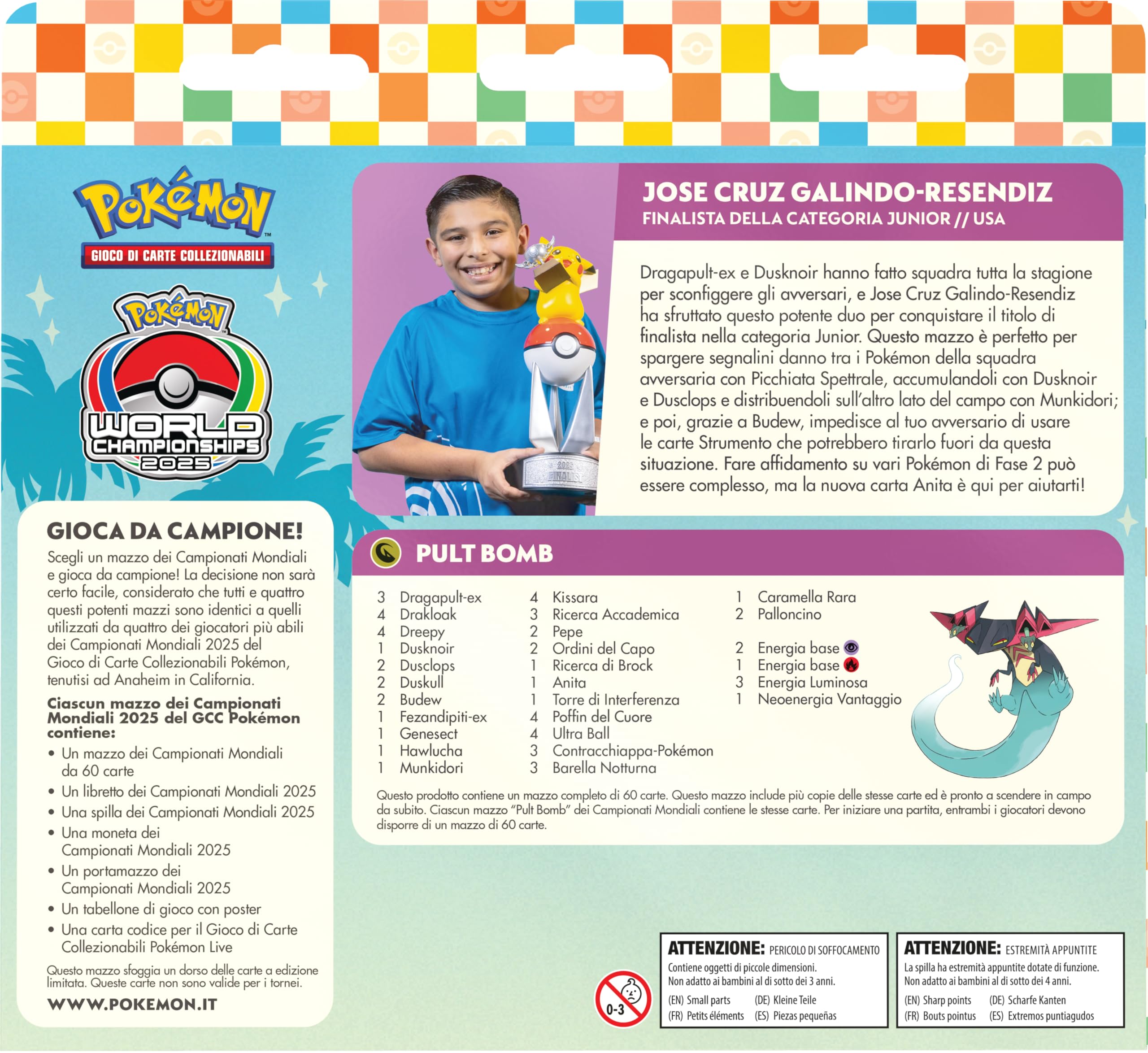Pokémon: mazzo dei Campionati Mondiali 2025 del GCC Pokémon (Jose Cruz Galindo-Resendiz), Edizione in Italiano