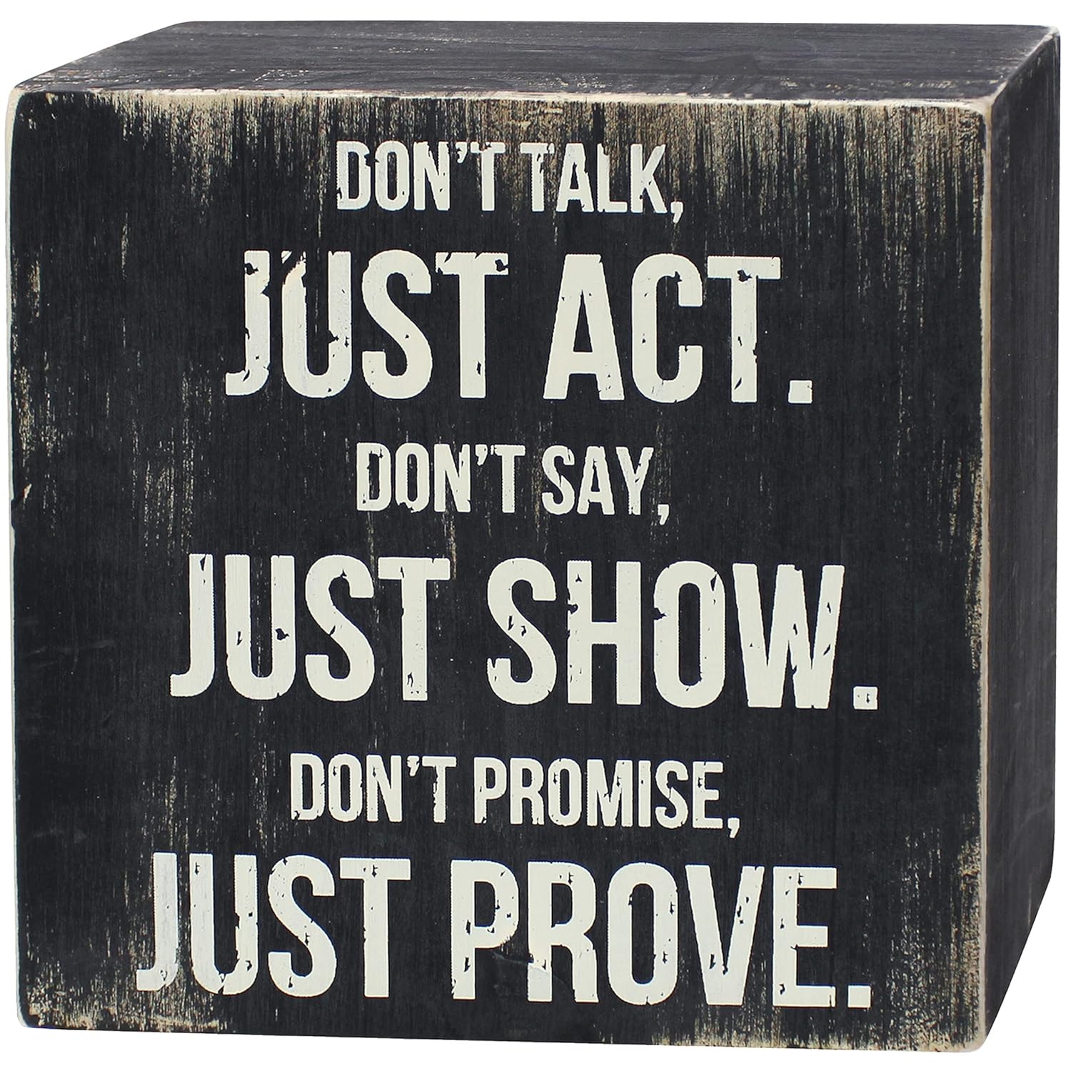 ARTGIFTHOU Farmhouse Distressed Wood Box Sign Vintage Signs Decor for Home Wall/Tabletop/Shelf/Office Decoration Art, Just Act Just Show Just Prove