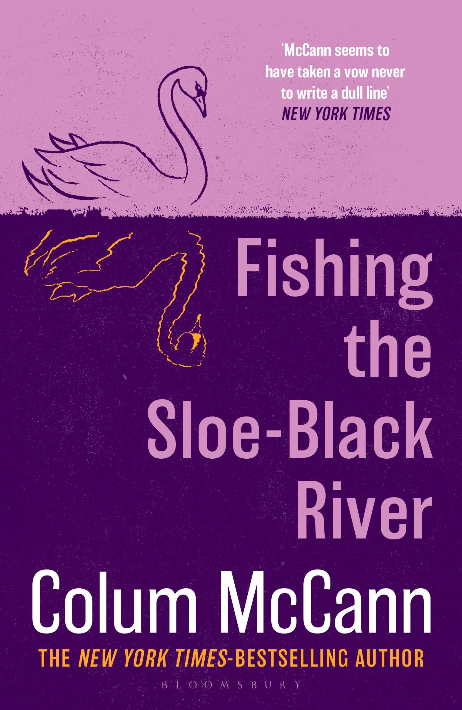 Colum Mccann Unisex Multicolor Fishing The Sloe-Black River Paperback Book