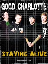Good Charlotte - Staying Alive