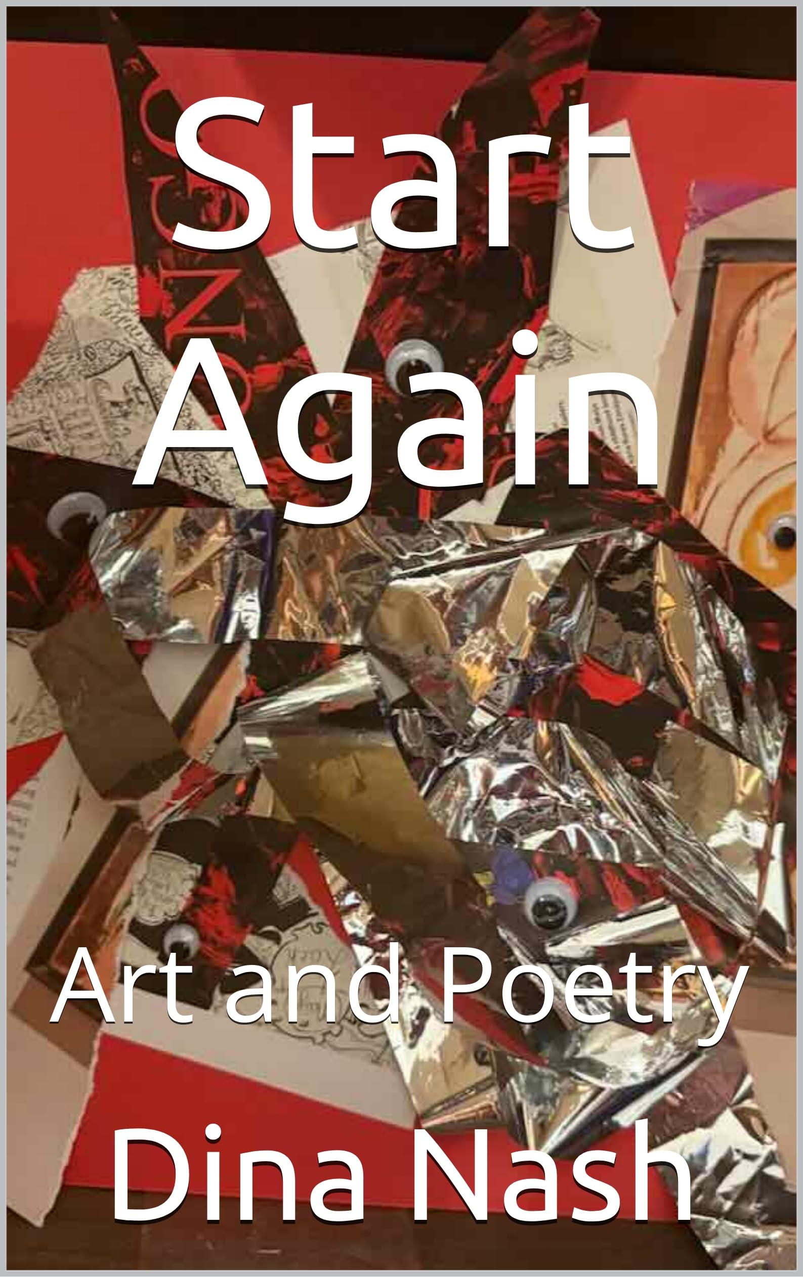 Art and Poetry Start Again livre inspirant sur le renouveau et la résilience