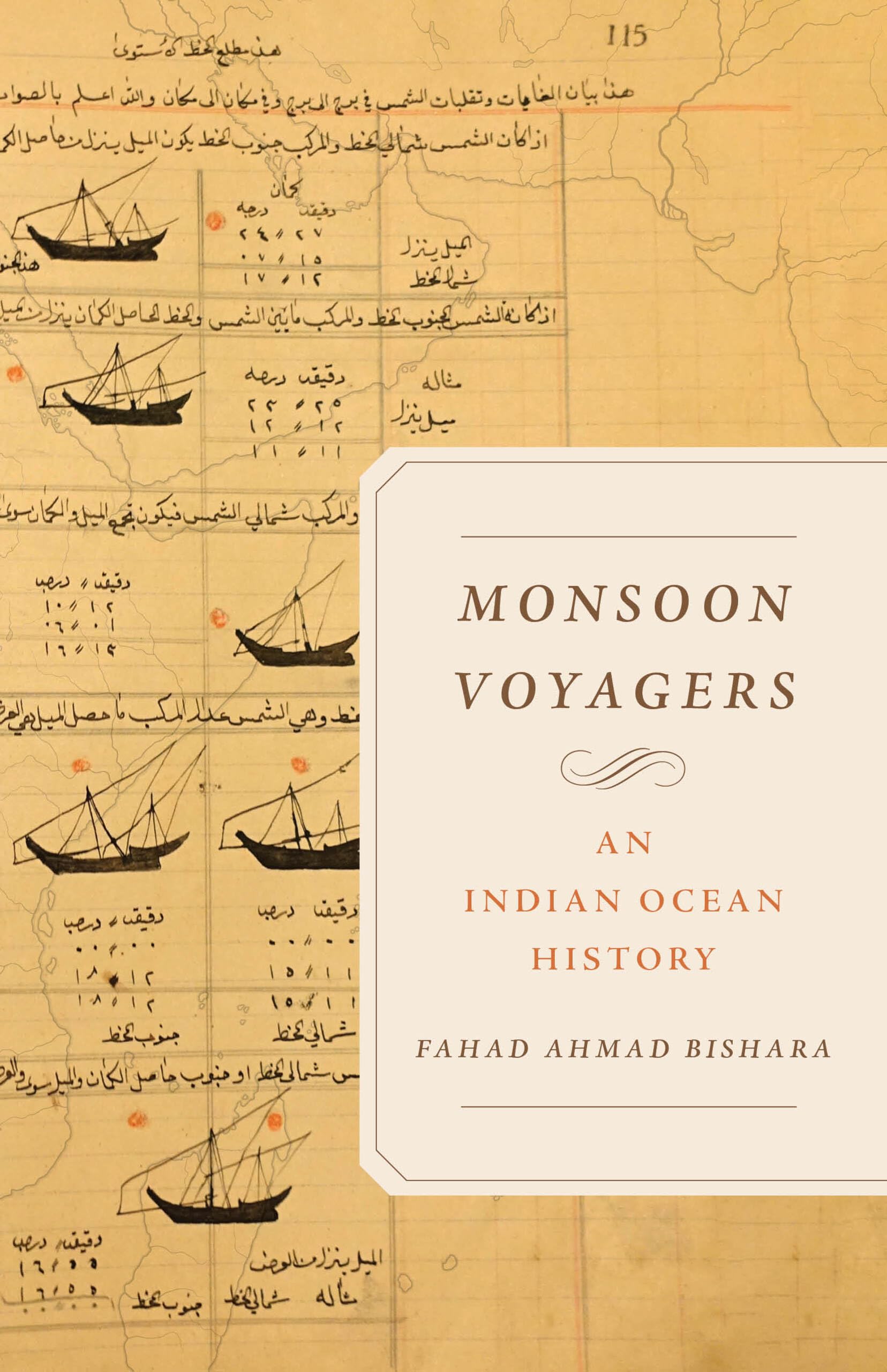 Monsoon Voyagers: An Indian Ocean History: 34 (California World History Library)