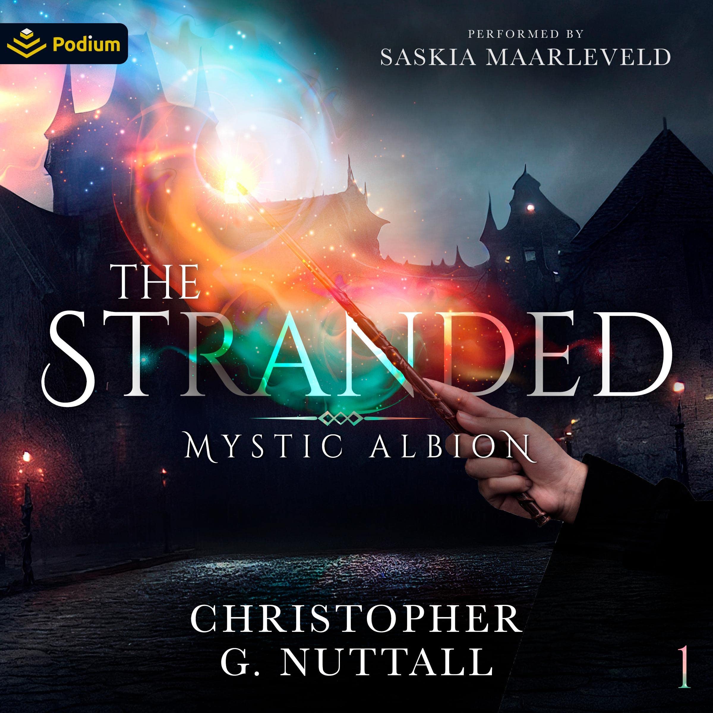 Cover art for The Stranded: Mystic Albion, Book 1
