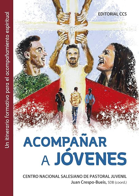 Portada de Acompañar a jóvenes : Un itinerario formativo para el acompañamiento espiritual