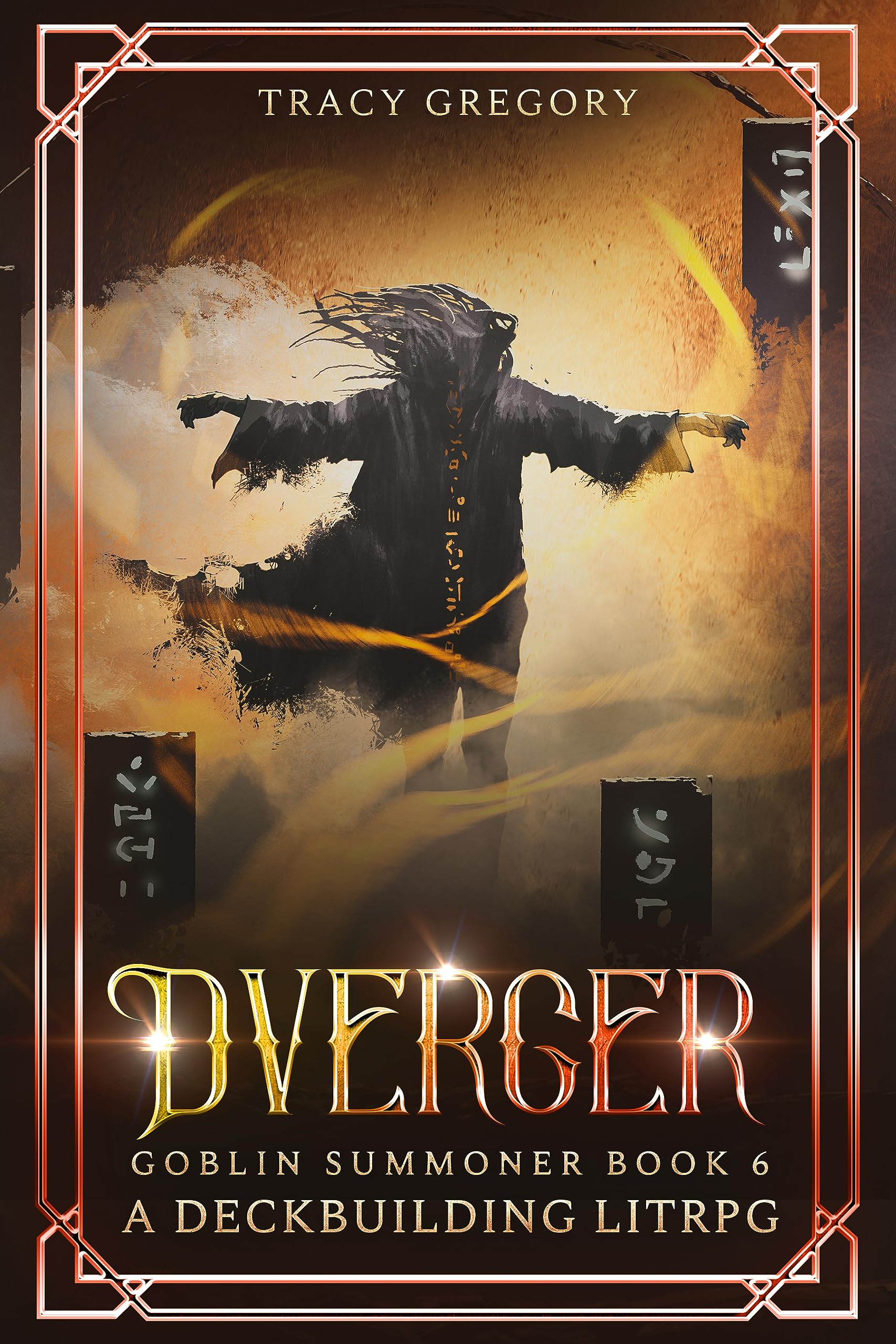Dverger: A Deckbuilding LitRPG (Goblin Summoner Book 6)