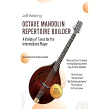 Octave Mandolin Repertoire Builder A Variety of Tunes for the Intermediate Player