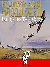 Fighter Aces of World War II: Fall of the Third Reich