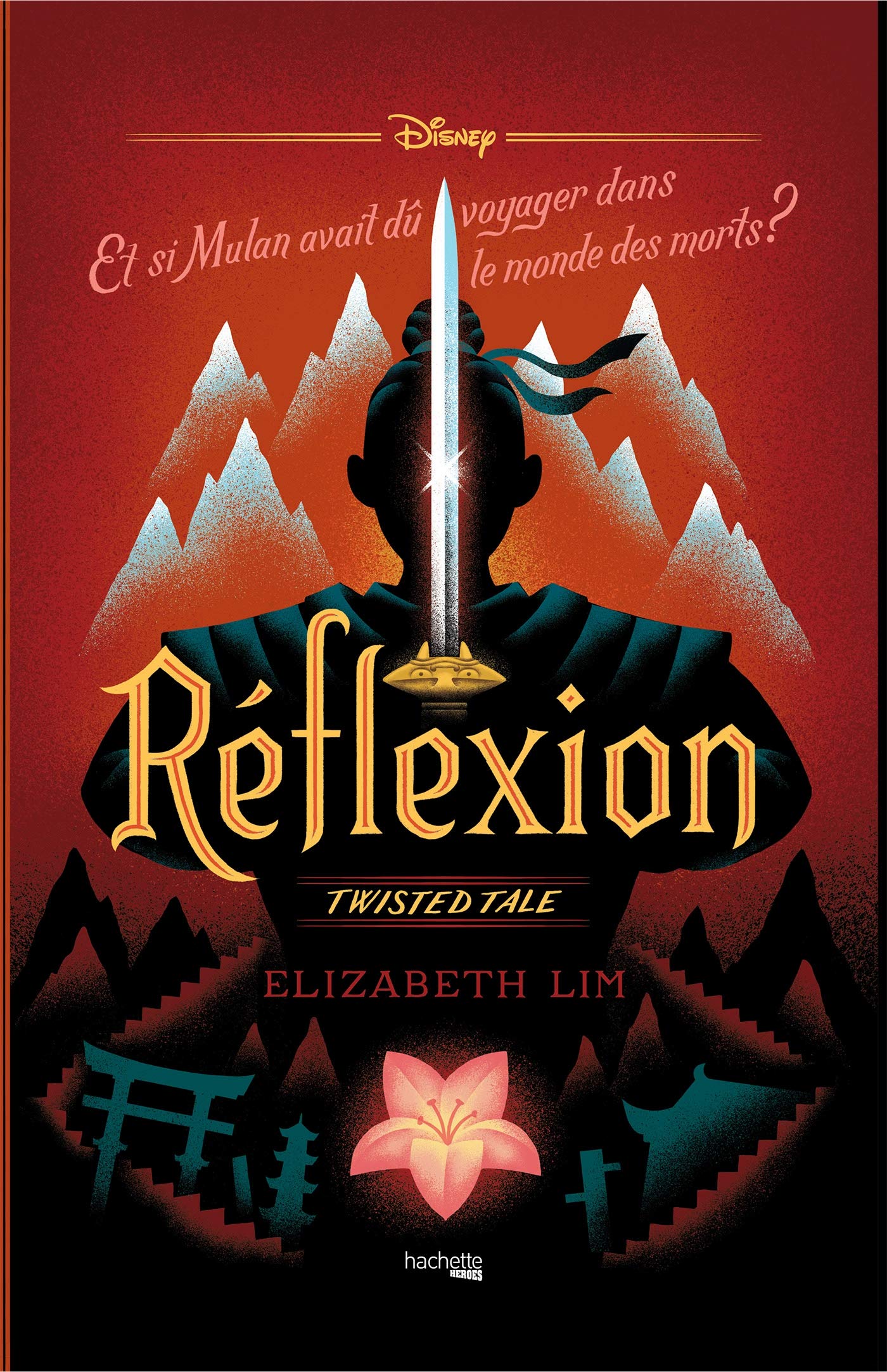 Twisted Tale - Réflexion : Et si Mulan avait dû voyager dans le monde des morts ? (Twisted Tales)