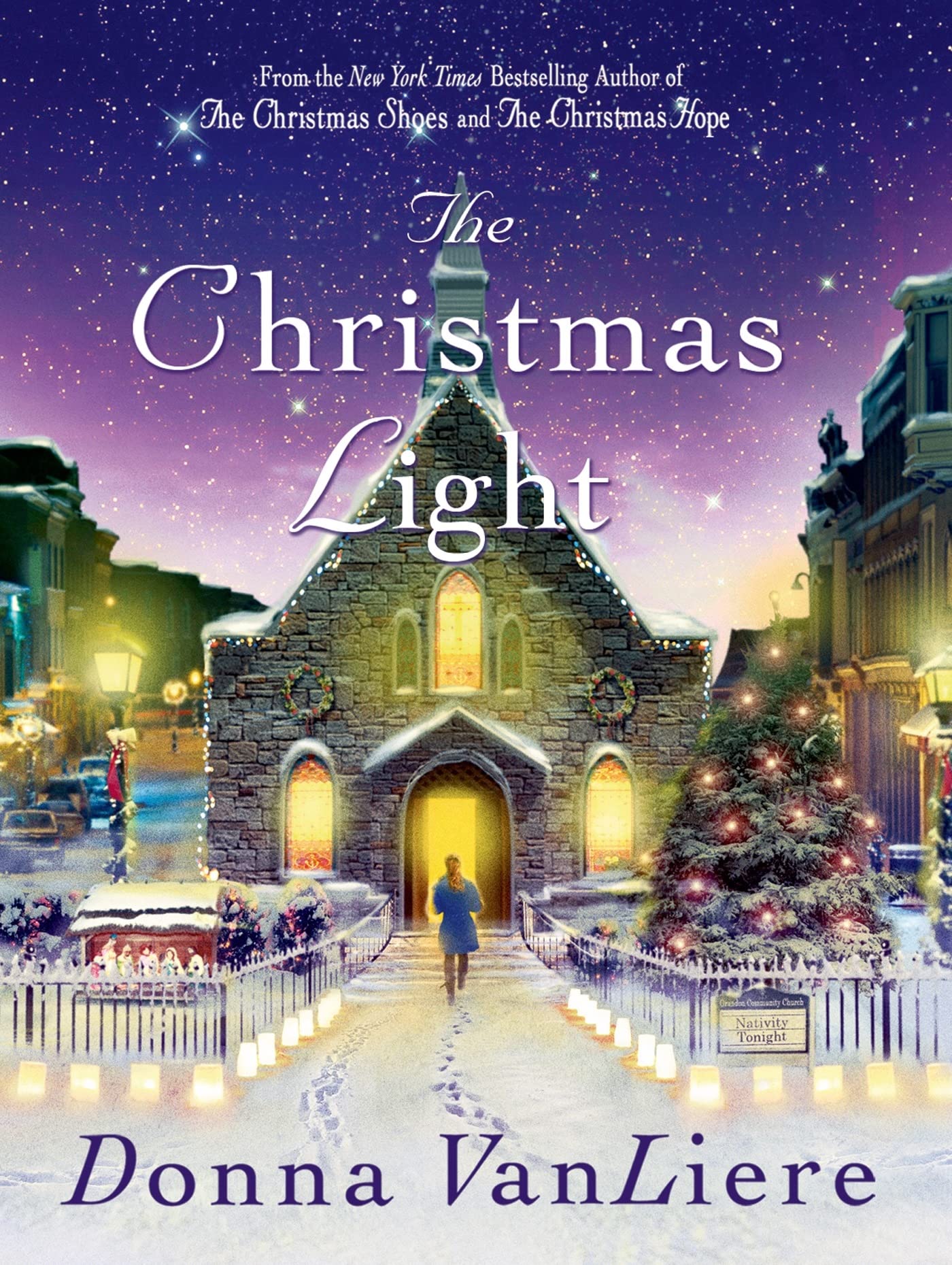 The Christmas Light A Novel Christmas Hope Series Hardcover