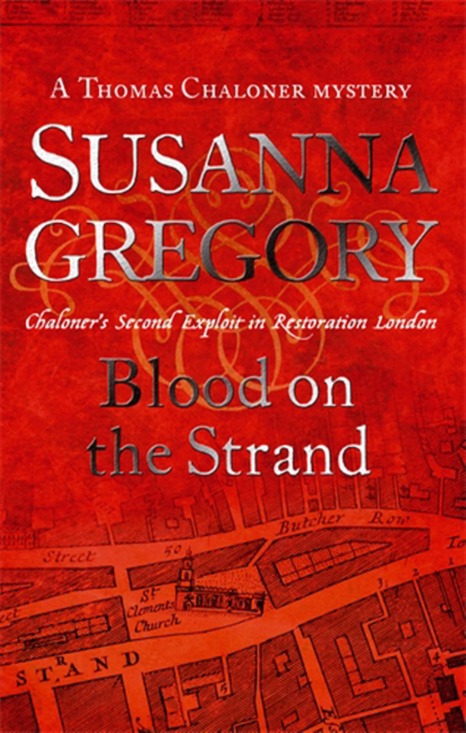 Blood On The Strand: 2 (Adventures of Thomas Chaloner)