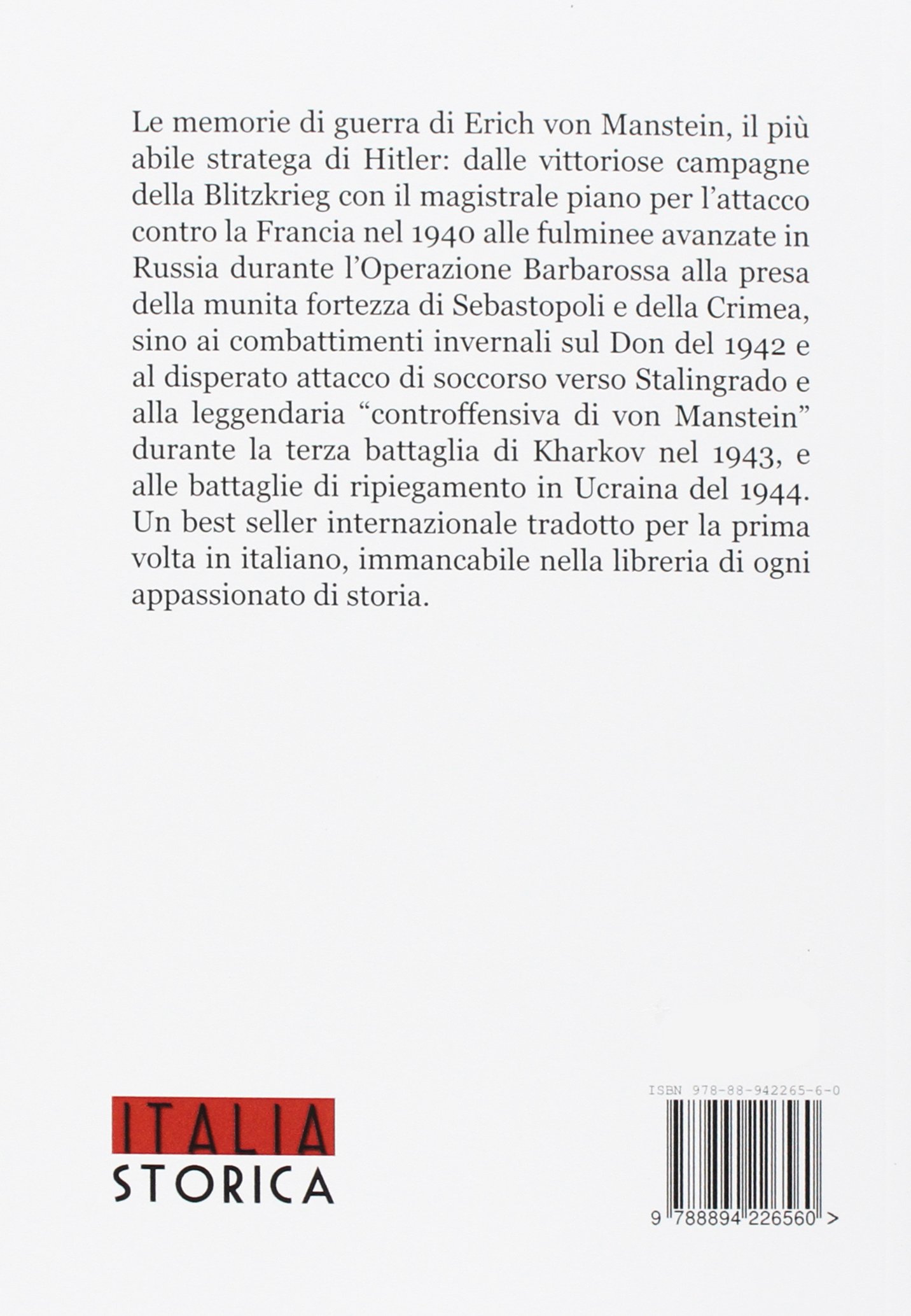 Vittorie perdute. Le memorie di guerra del miglior Generale di Hitler