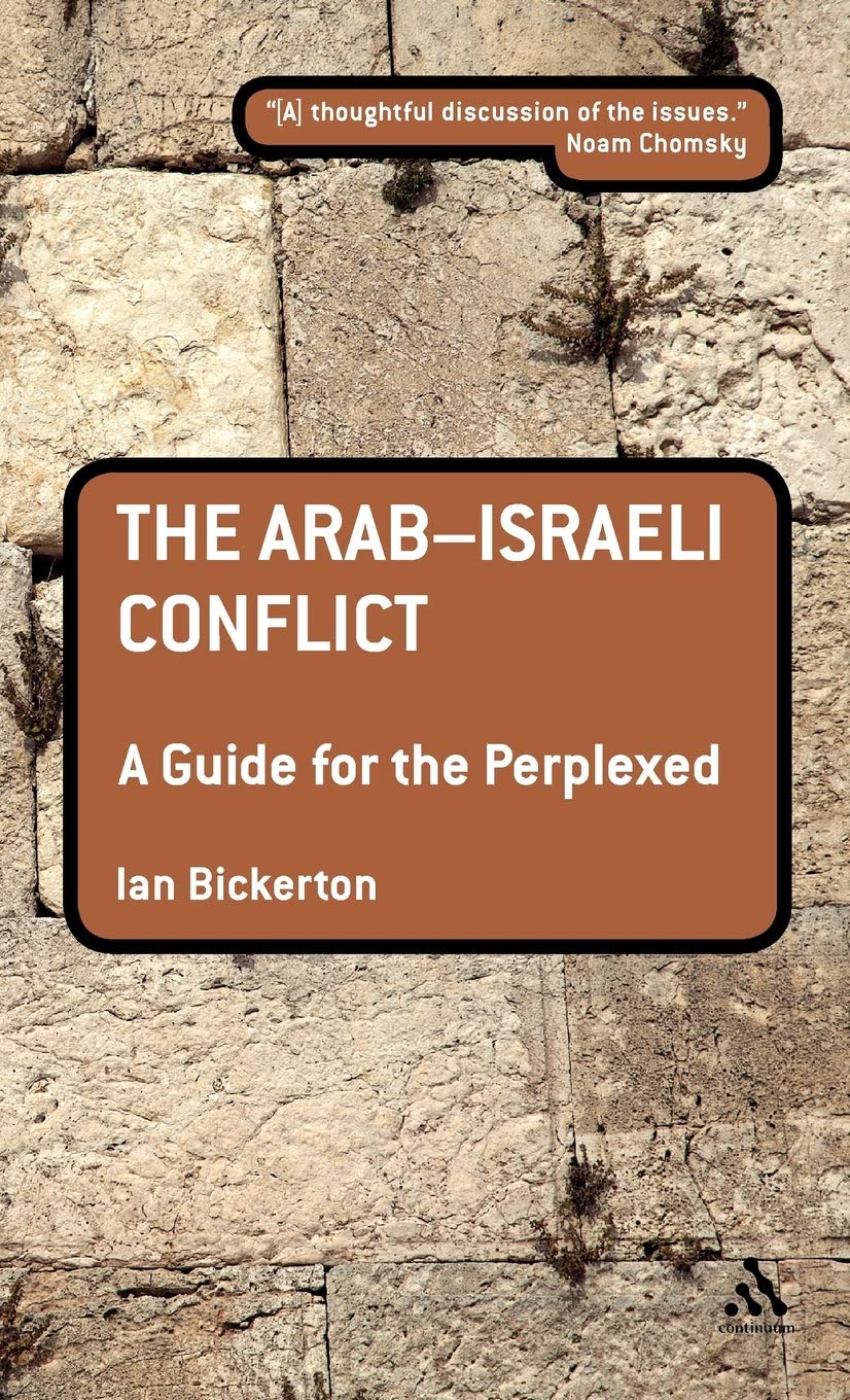 Buy The Arab-Israeli Conflict: A Guide for the Perplexed — BookShops.in