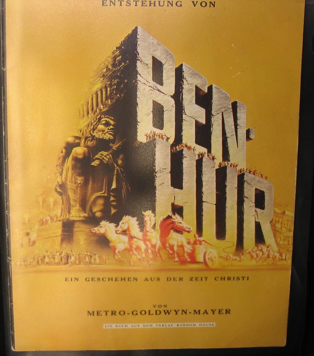 Die Geschichte der Entstehung von Ben Hur - Ein Geschehen aus der Zeit ...