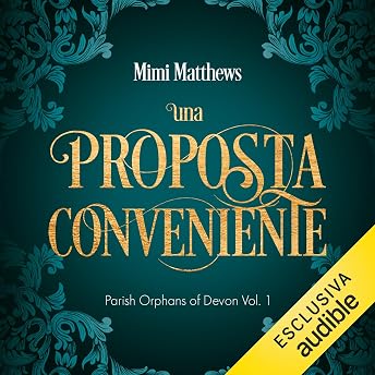 Una proposta conveniente Audiolibro di Mimi Matthews episode artwork