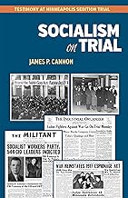 Socialism on Trial: Testimony at Minneapolis Sedition Trial