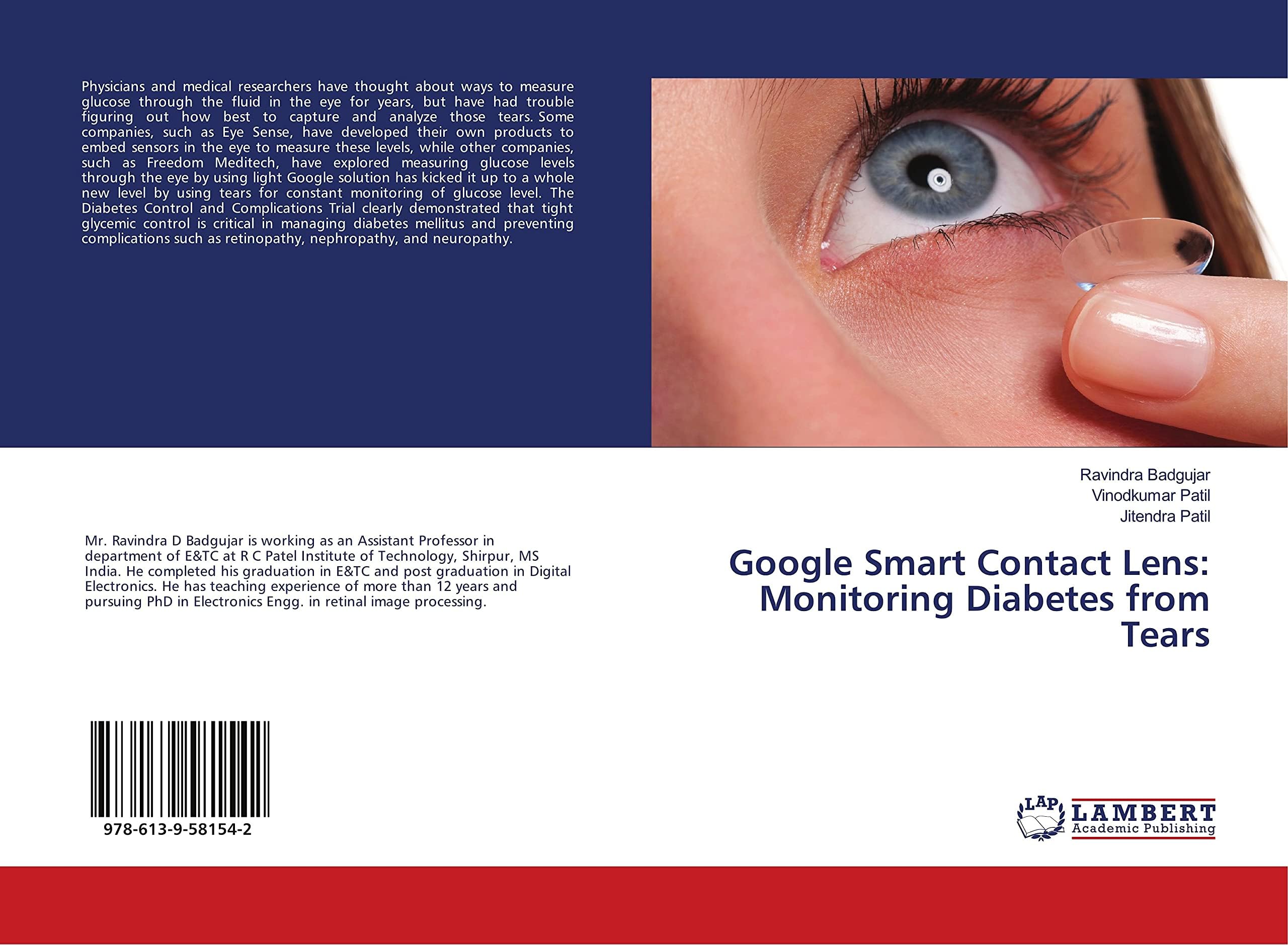 Google Smart Contact Lens: Monitoring Diabetes from Tears Paperback โ March 26, 2018