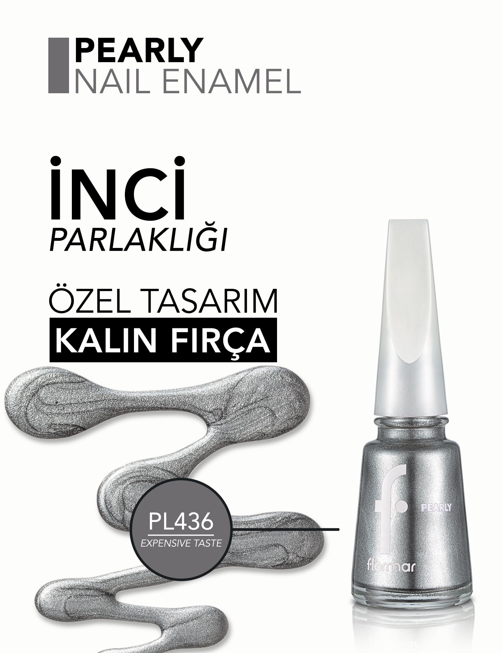 Flormar Oje Yeni Maxi Brush Pearly Pl436 Expensive Taste