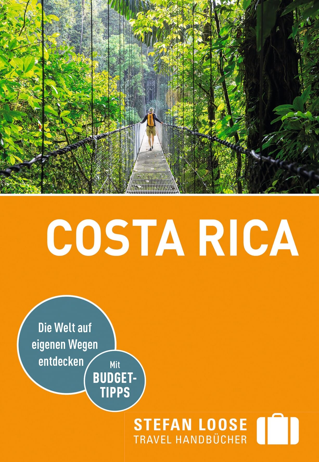 Stefan Loose Reiseführer Costa Rica: mit Reiseatlas