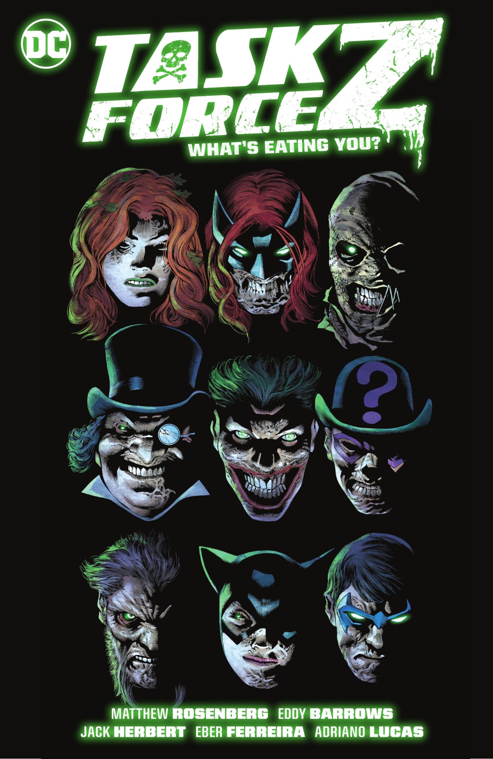 Task Force Z Vol. 2: What's Eating You?