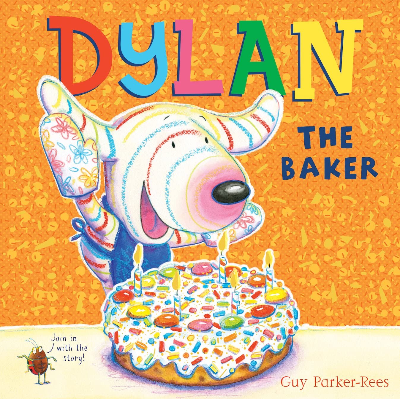 Dylan the Baker (Dylan 4) By Guy Parker-Rees