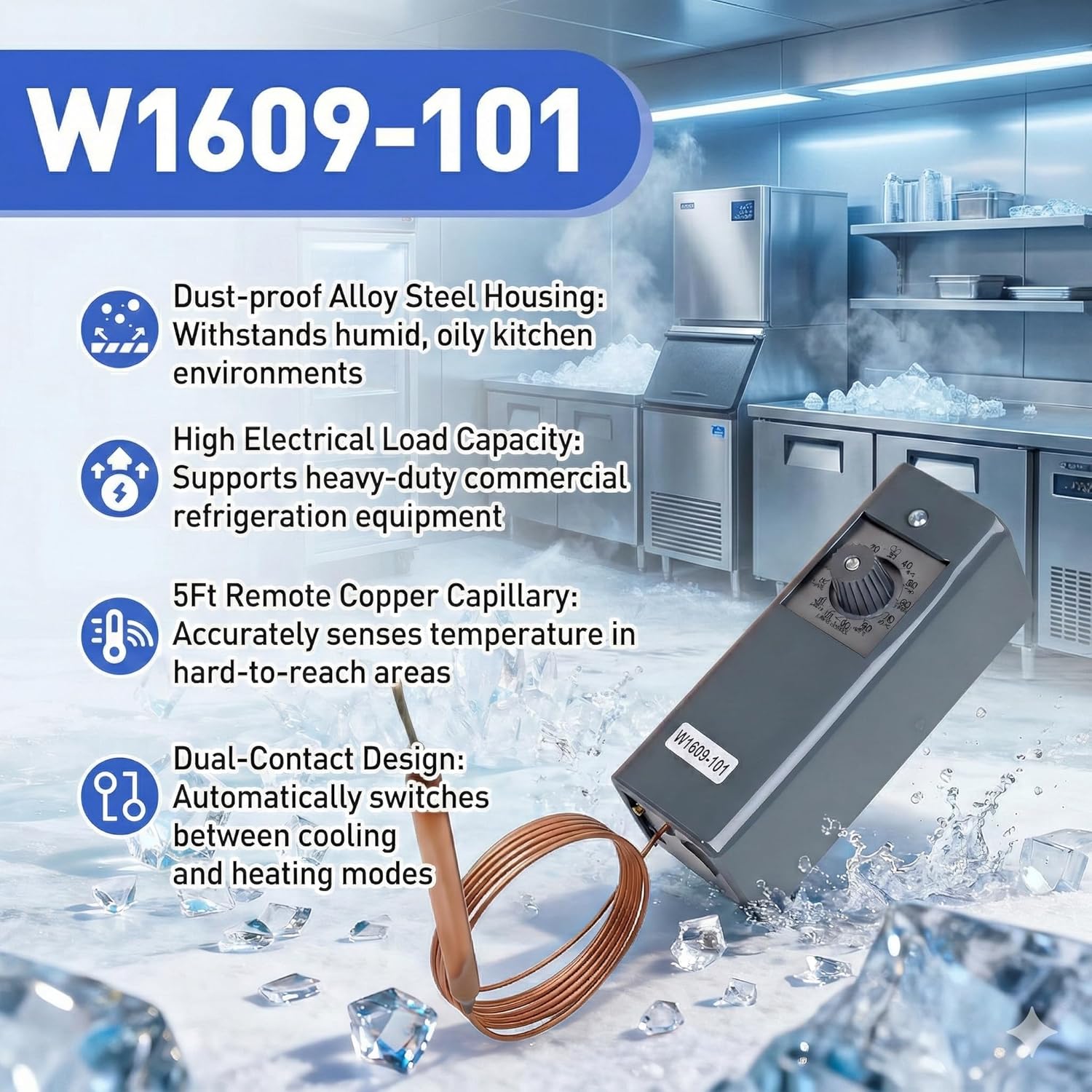 W1609-101 Commercial Refrigeration Thermostat, 8°F On-Off Differential, Dual F/C Dial, 5Ft Copper Capillary, -30°F to 90°F Temp Range, Dustproof Steel Housing